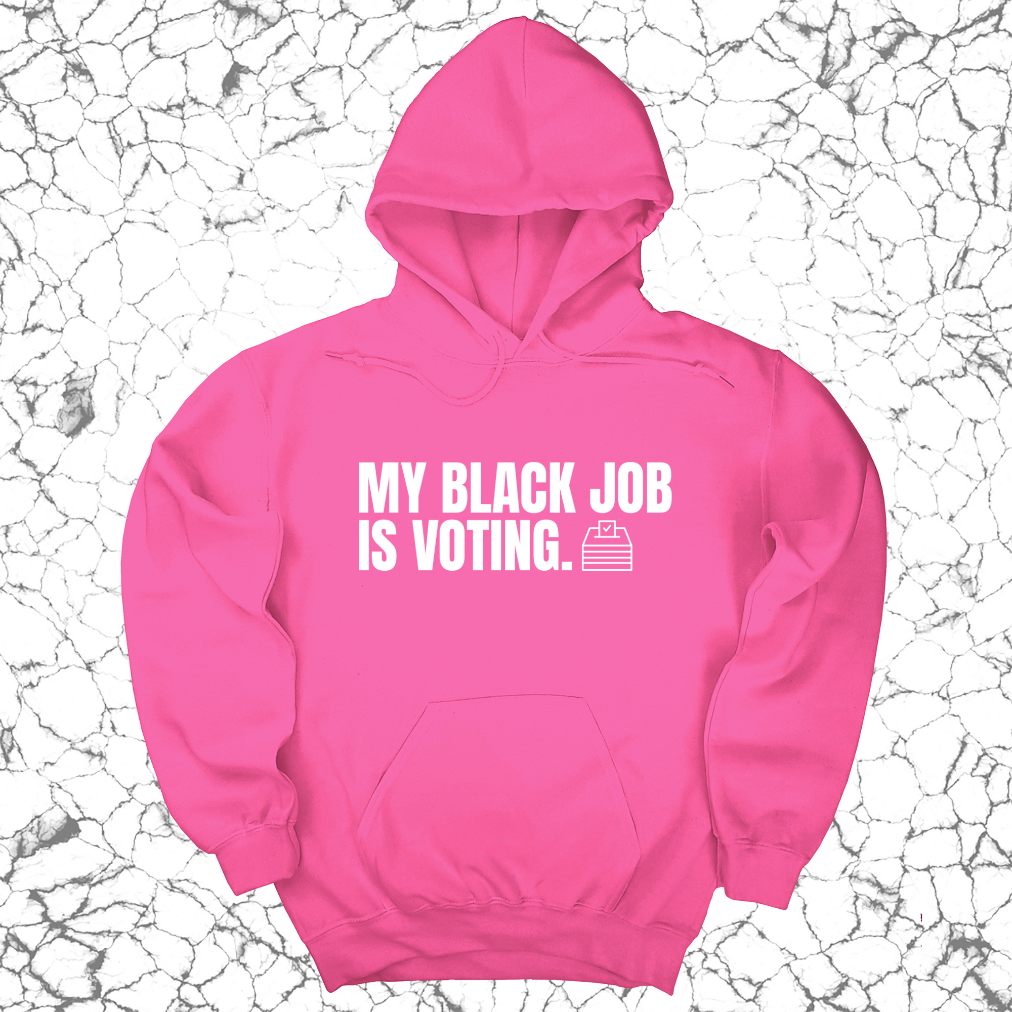 My Black Job is Voting Unisex Hoodie-Hoodie-The Original God Ain't Petty But I Am