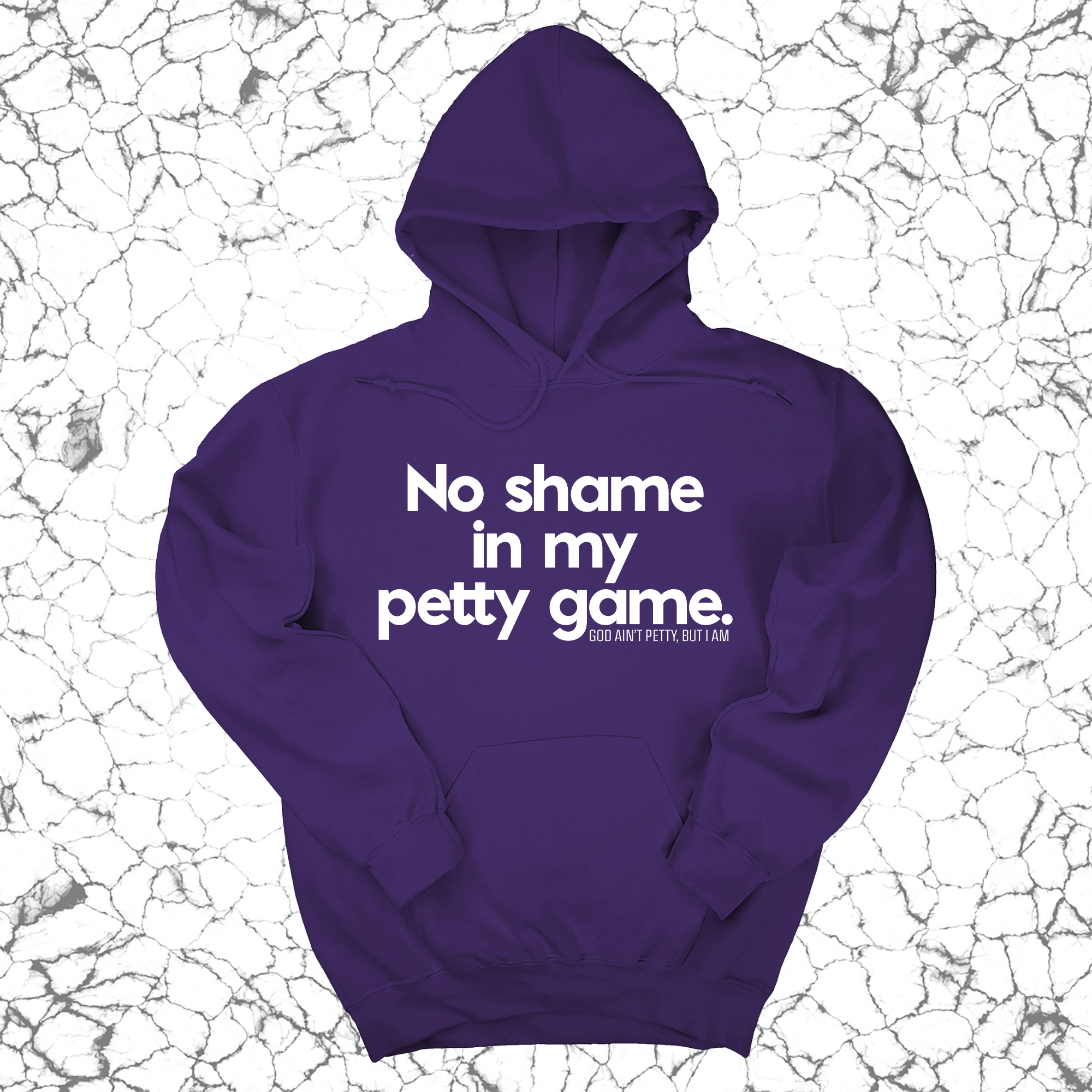 No Shame in my Petty Game Unisex Hoodie-Hoodie-The Original God Ain't Petty But I Am