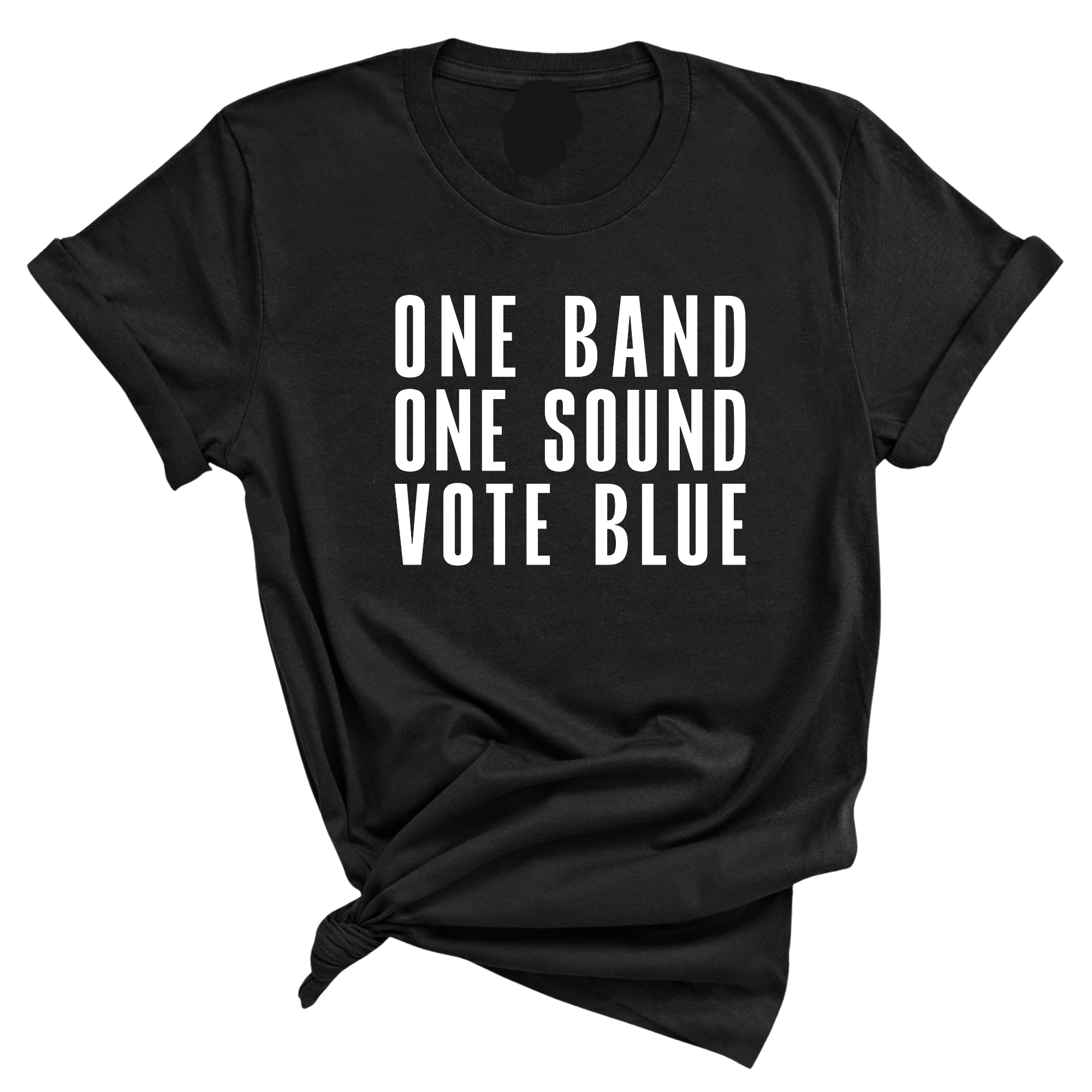 One Band One Sound Vote Blue (UNISEX FIT T-SHIRT)-T-Shirt-The Original God Ain't Petty But I Am