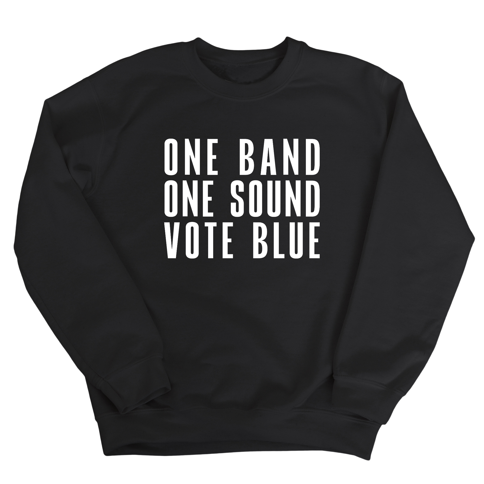 One Band One Sound Vote Blue Unisex Sweatshirt-Sweatshirt-The Original God Ain't Petty But I Am