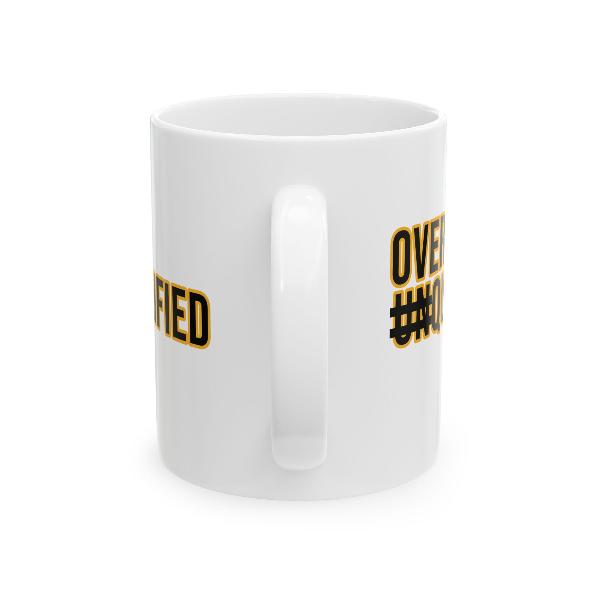 Over Qualified Mug 11oz (Black & Gold)-Mug-The Original God Ain't Petty But I Am