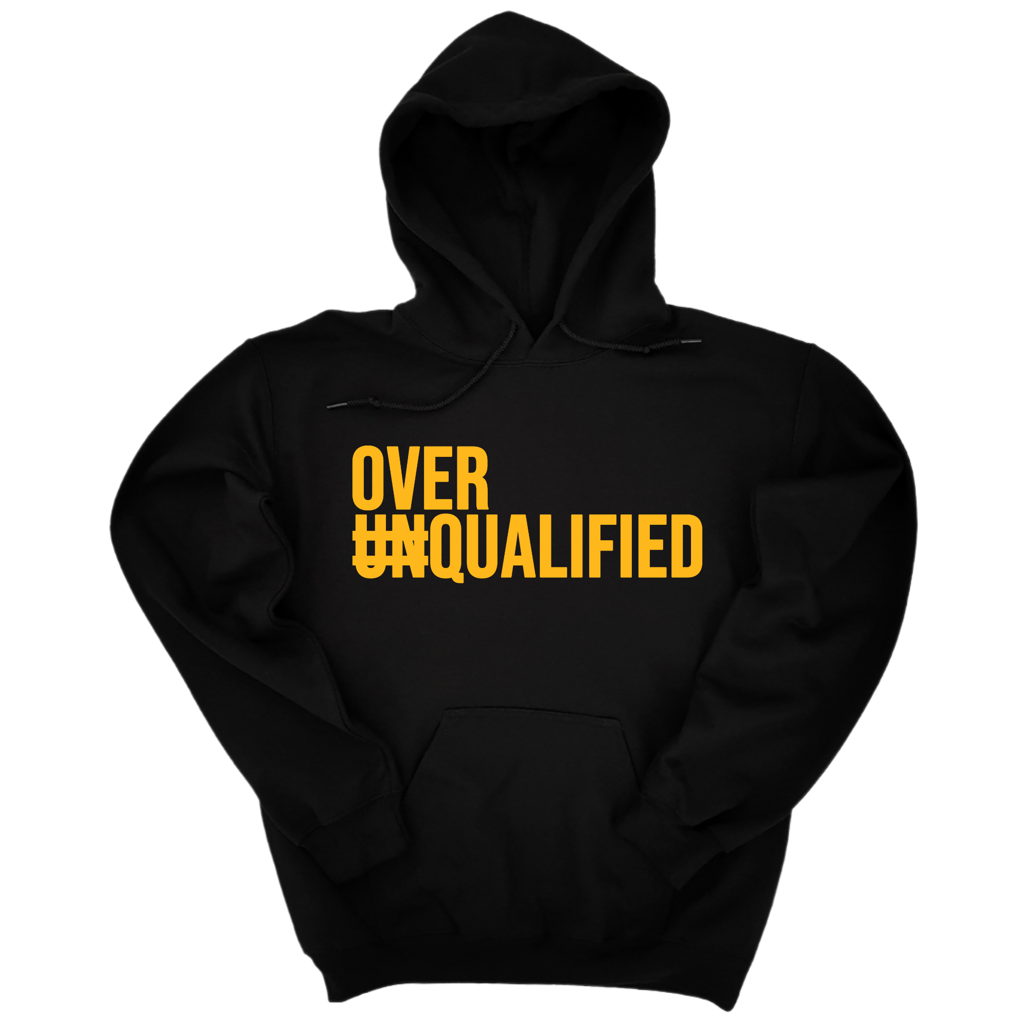 Over Qualified Unisex Hoodie-Hoodie-The Original God Ain't Petty But I Am