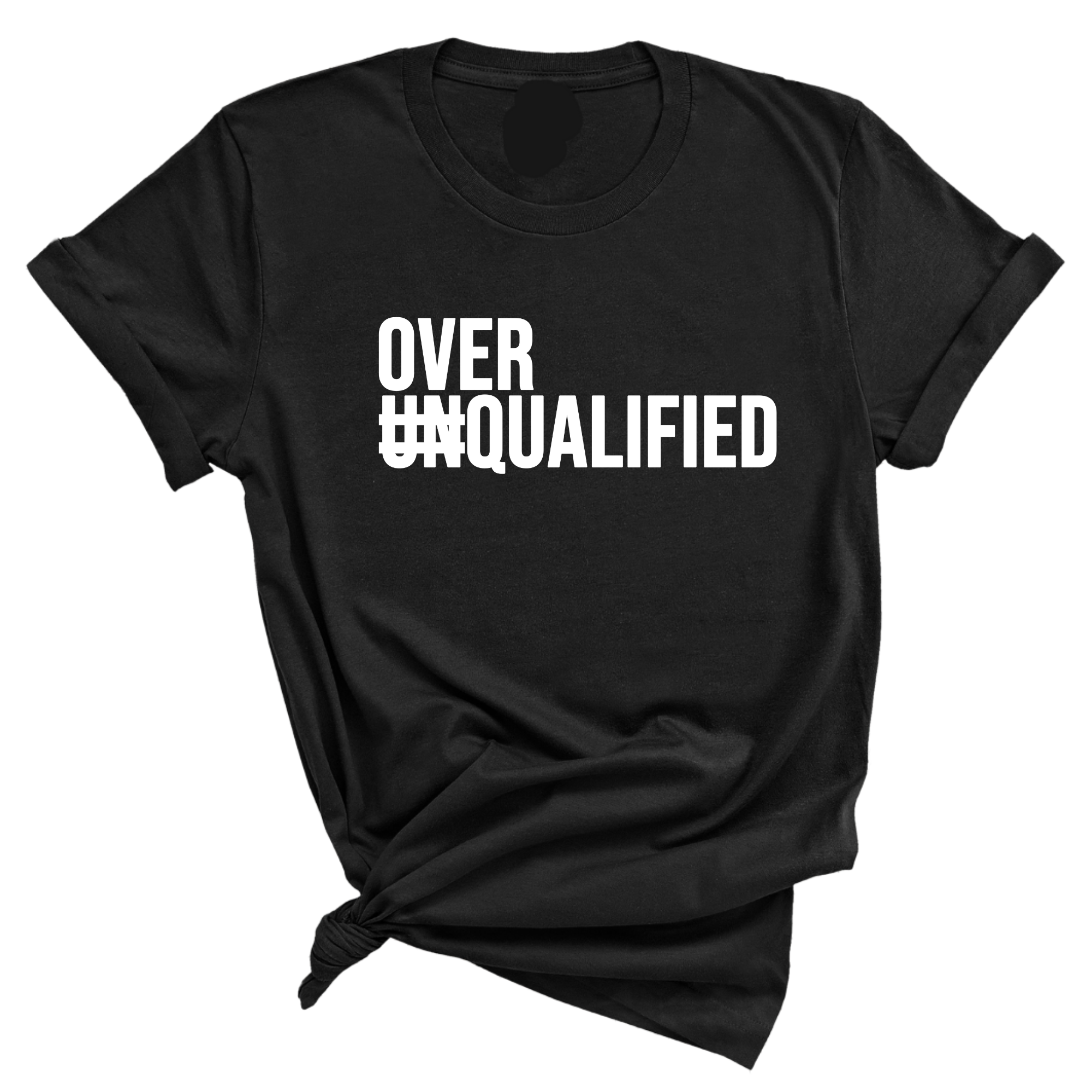 Over Qualified Unisex Tee-T-Shirt-The Original God Ain't Petty But I Am