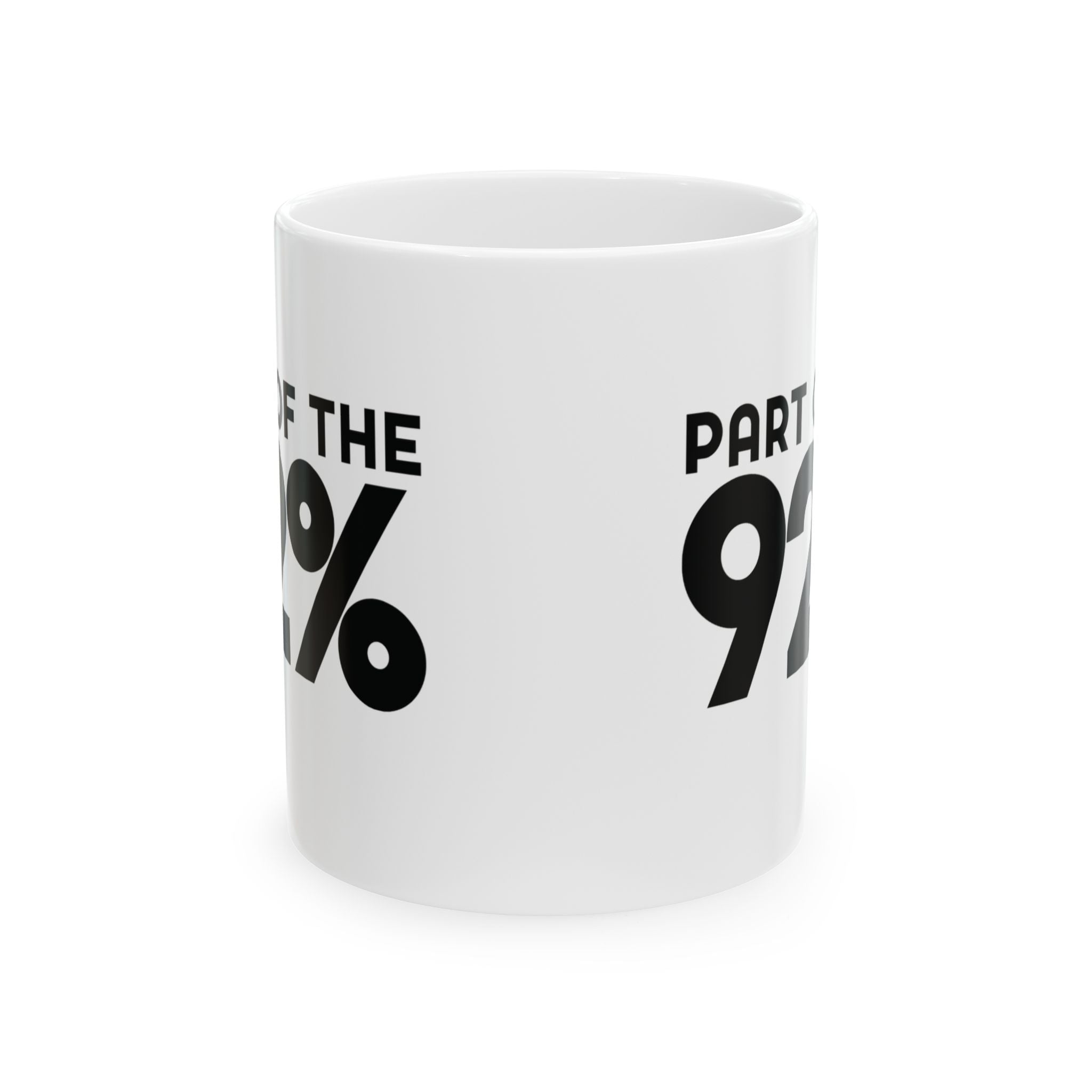 Part of the 92 Percent Mug 11oz (White & Black)-Mug-The Original God Ain't Petty But I Am