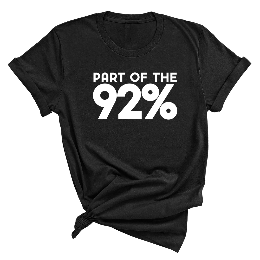 Part of the 92 Percent Unisex Tee-T-Shirt-The Original God Ain't Petty But I Am