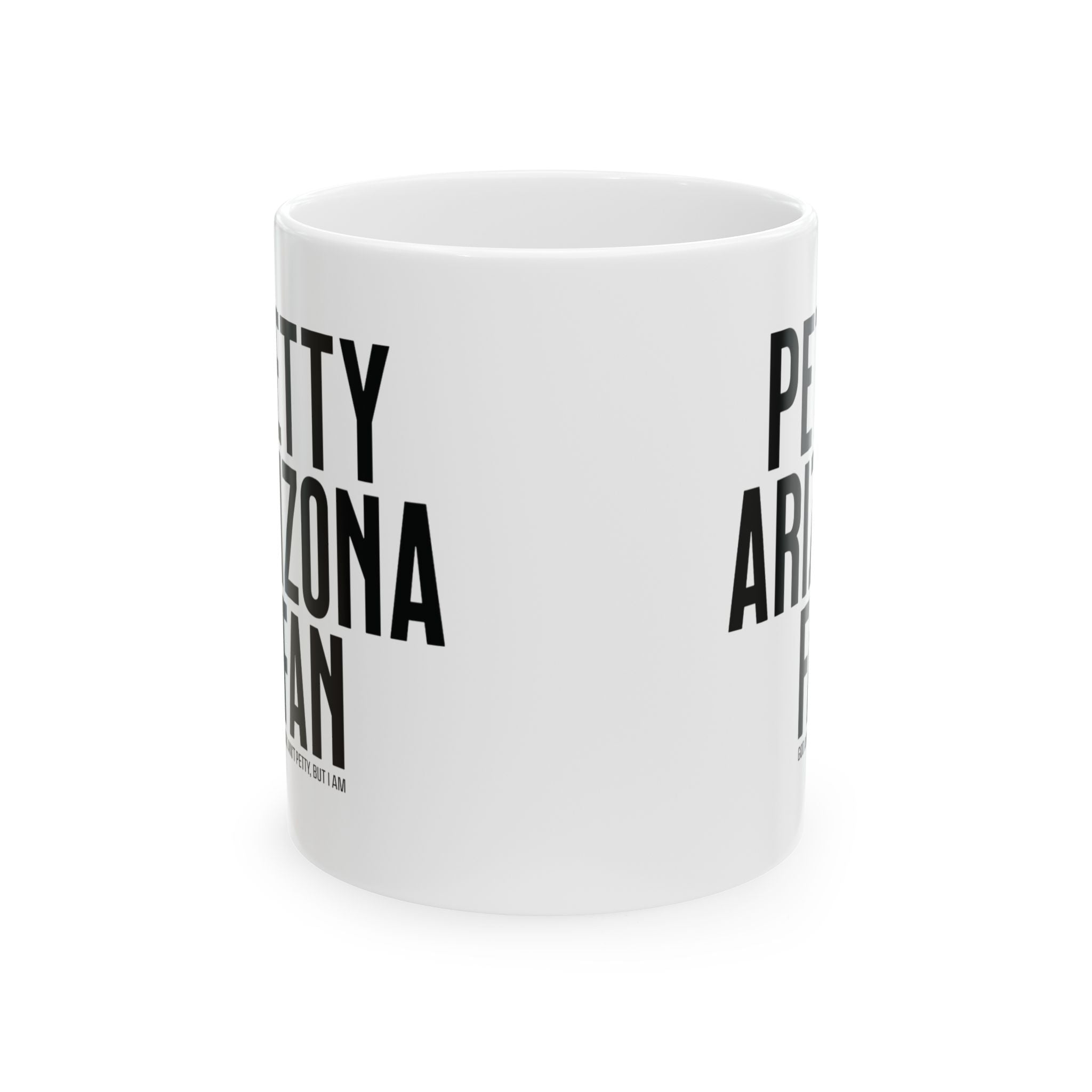 Petty Arizona Fan Mug 11oz (White & Black)-Mug-The Original God Ain't Petty But I Am