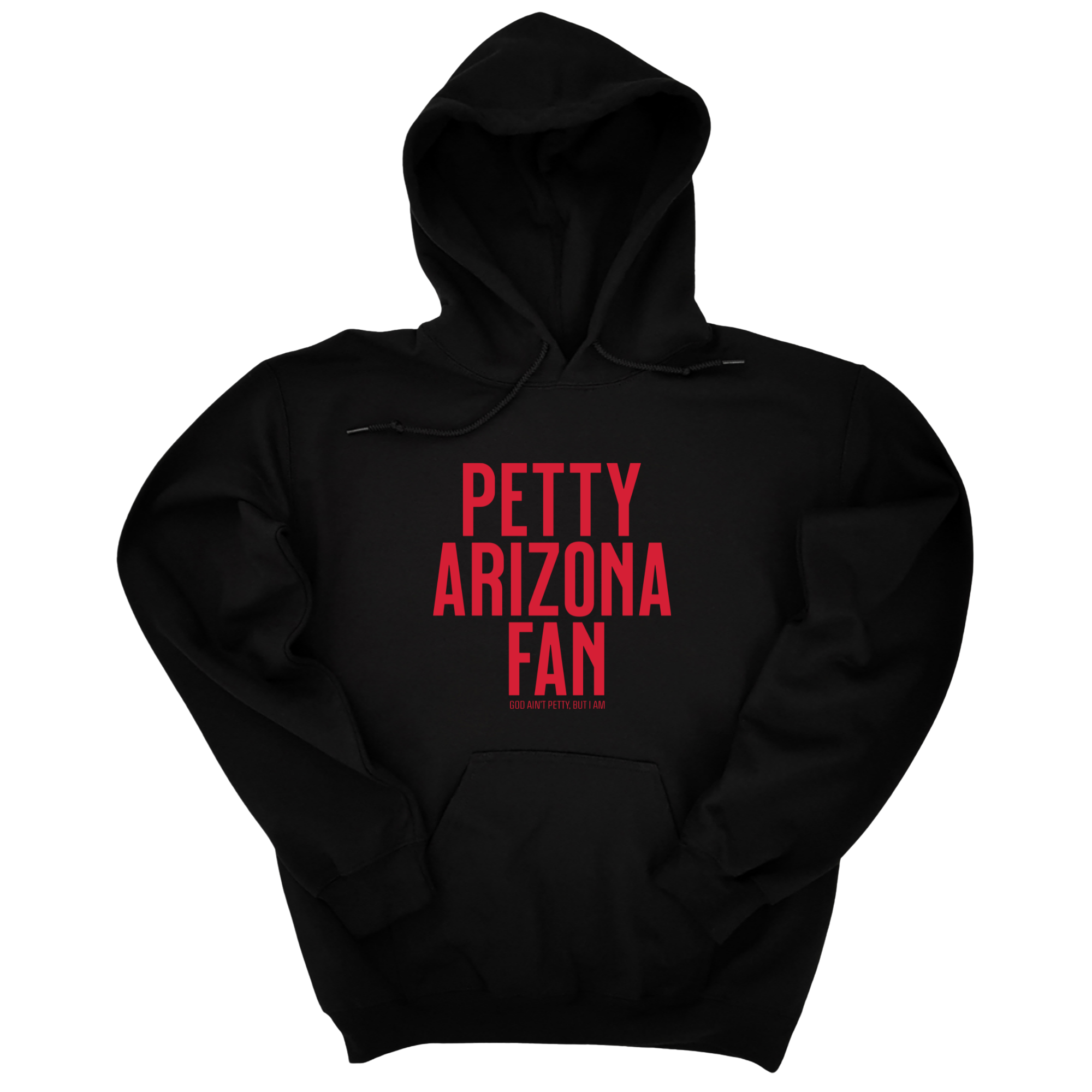 Petty Arizona Fan Unisex Hoodie-Hoodie-The Original God Ain't Petty But I Am