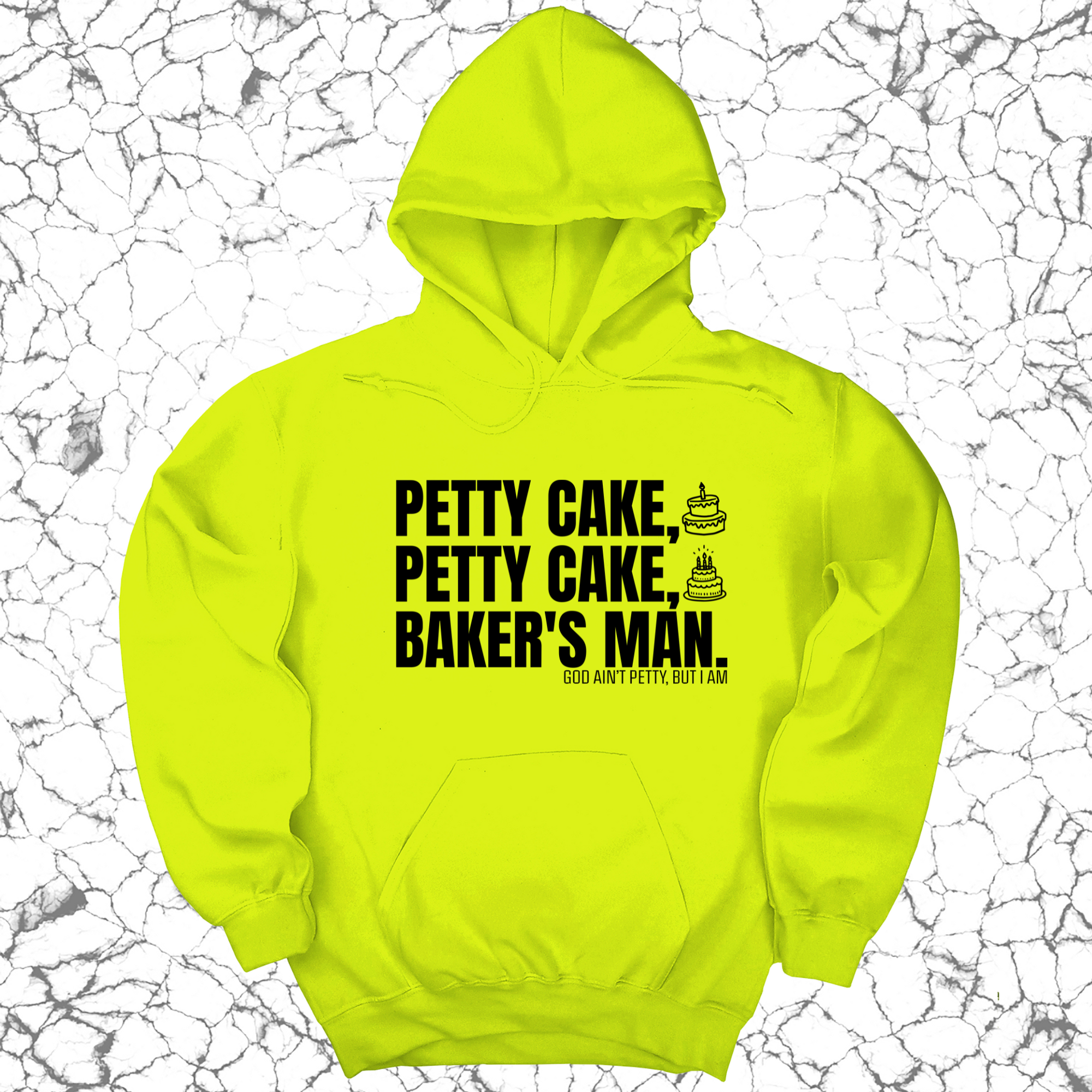 Petty Cake, Petty Cake, Baker's Man Unisex Hoodie-Hoodie-The Original God Ain't Petty But I Am