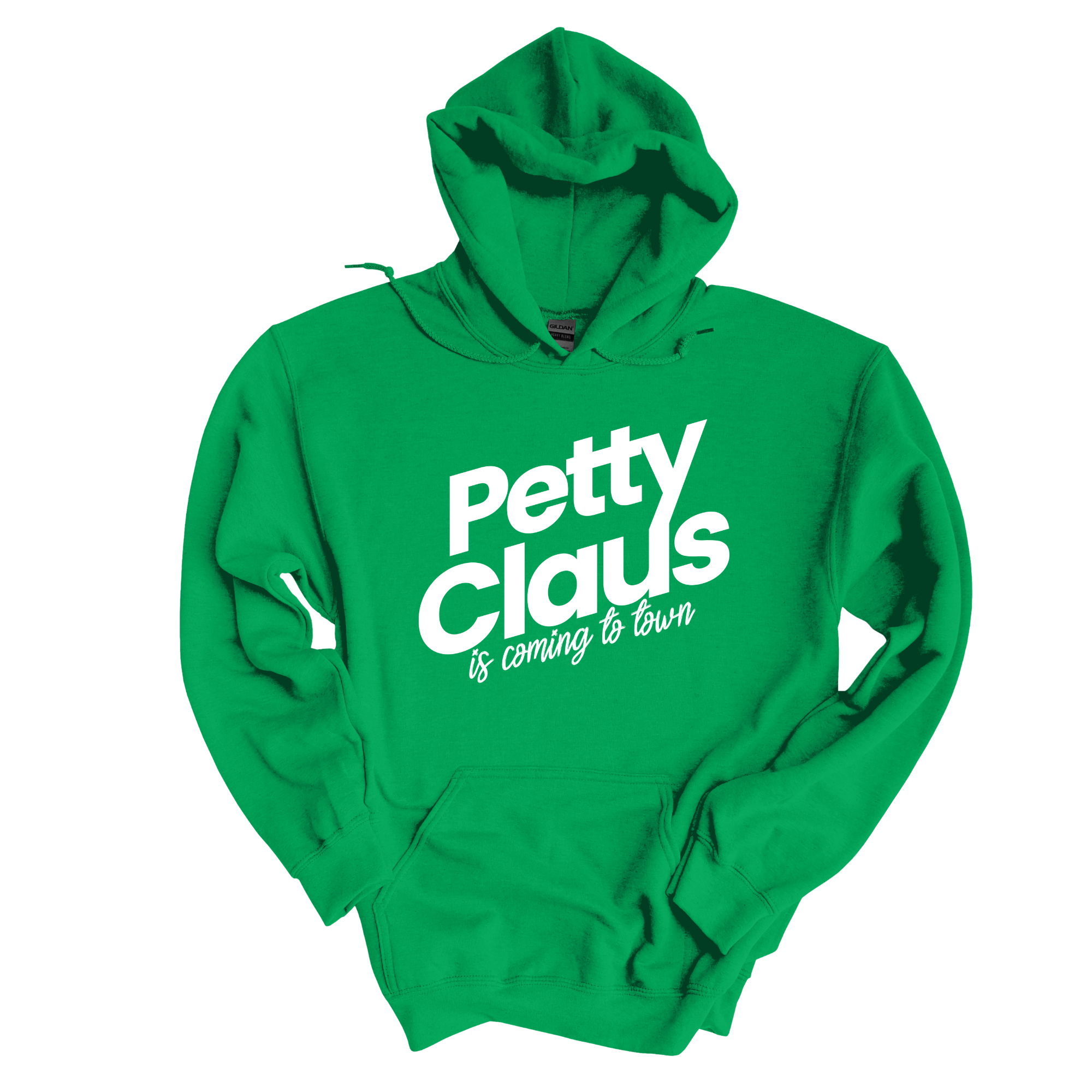 Petty Claus is coming to town Unisex Hoodie (Christmas Colors)-Hoodie-The Original God Ain't Petty But I Am