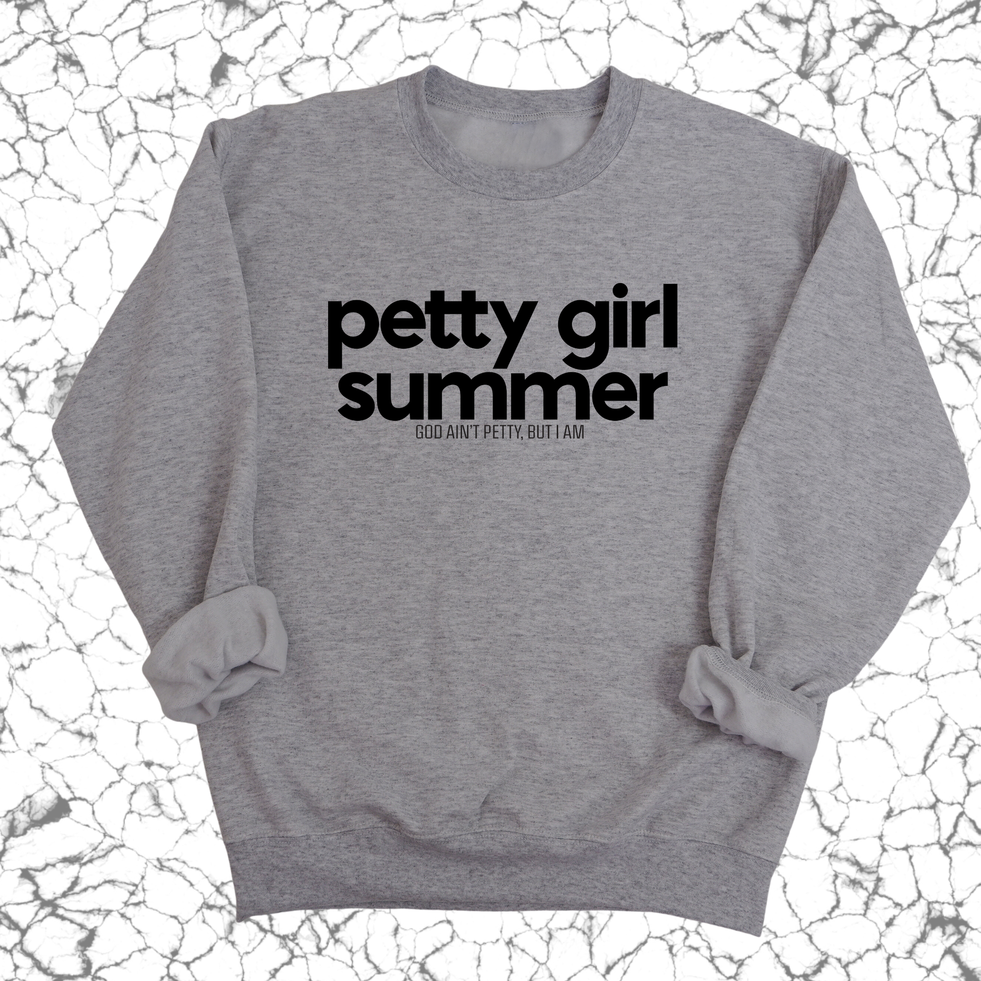 Petty Girl Summer Unisex Sweatshirt-Sweatshirt-The Original God Ain't Petty But I Am