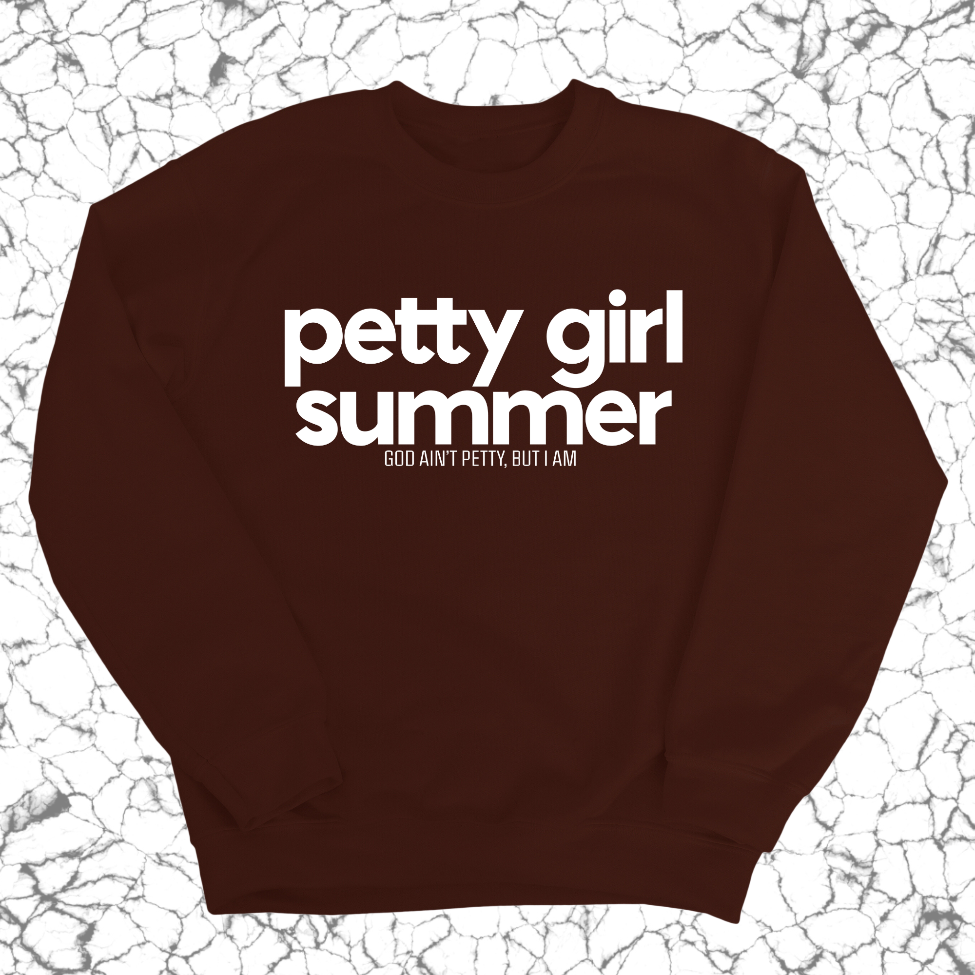 Petty Girl Summer Unisex Sweatshirt-Sweatshirt-The Original God Ain't Petty But I Am