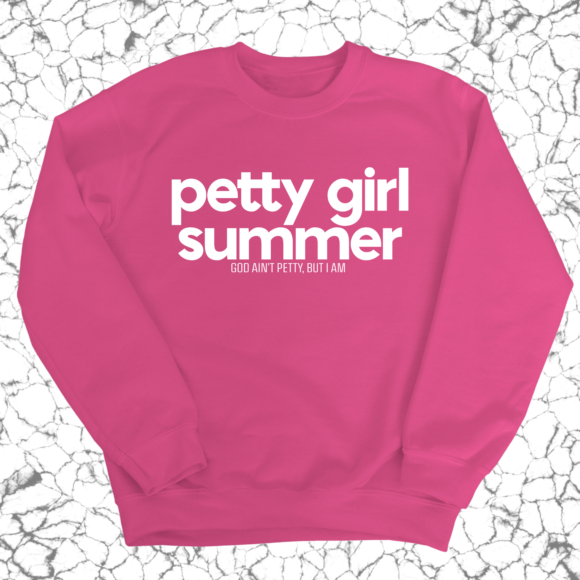 Petty Girl Summer Unisex Sweatshirt-Sweatshirt-The Original God Ain't Petty But I Am