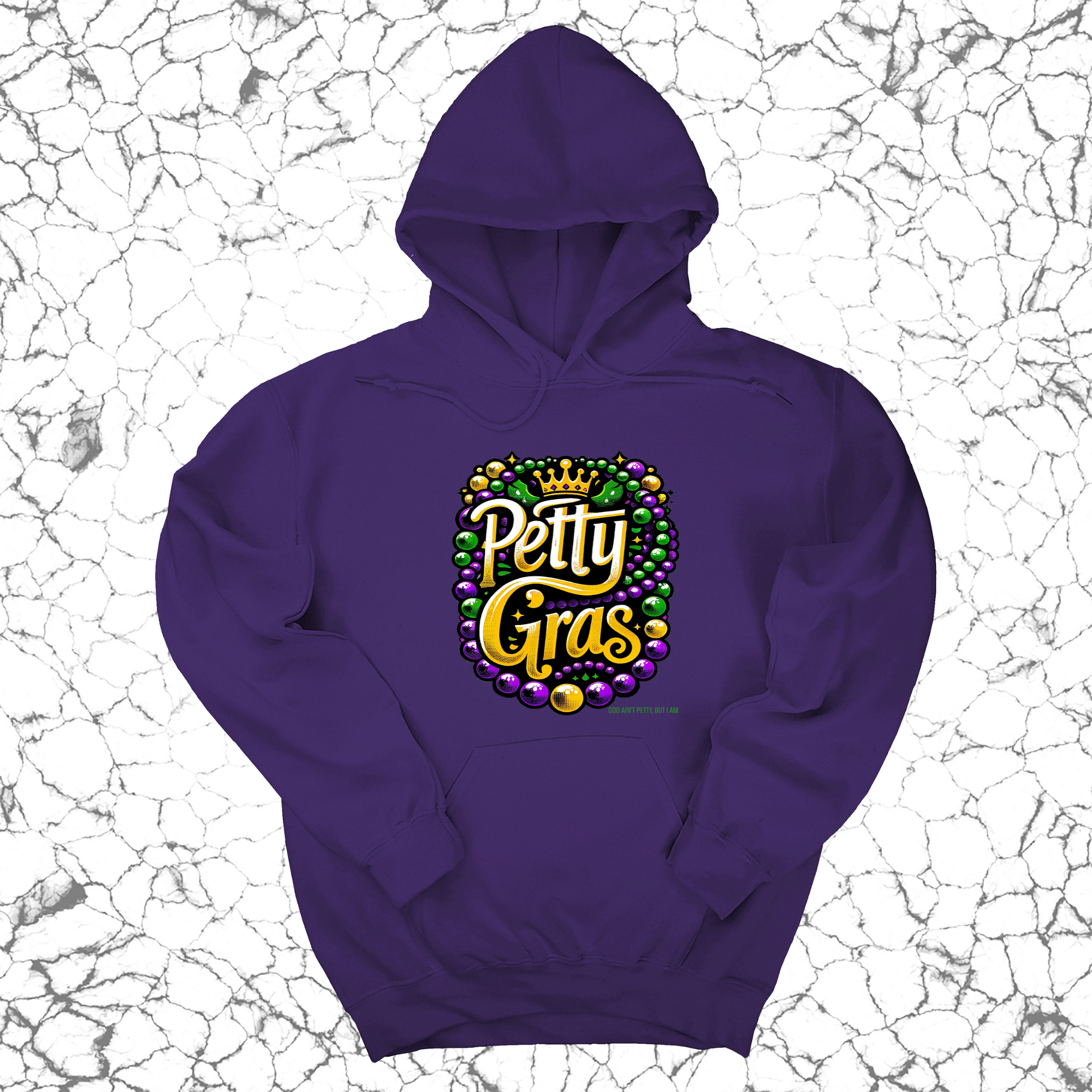 Petty Gras Unisex Hoodie-Hoodie-The Original God Ain't Petty But I Am