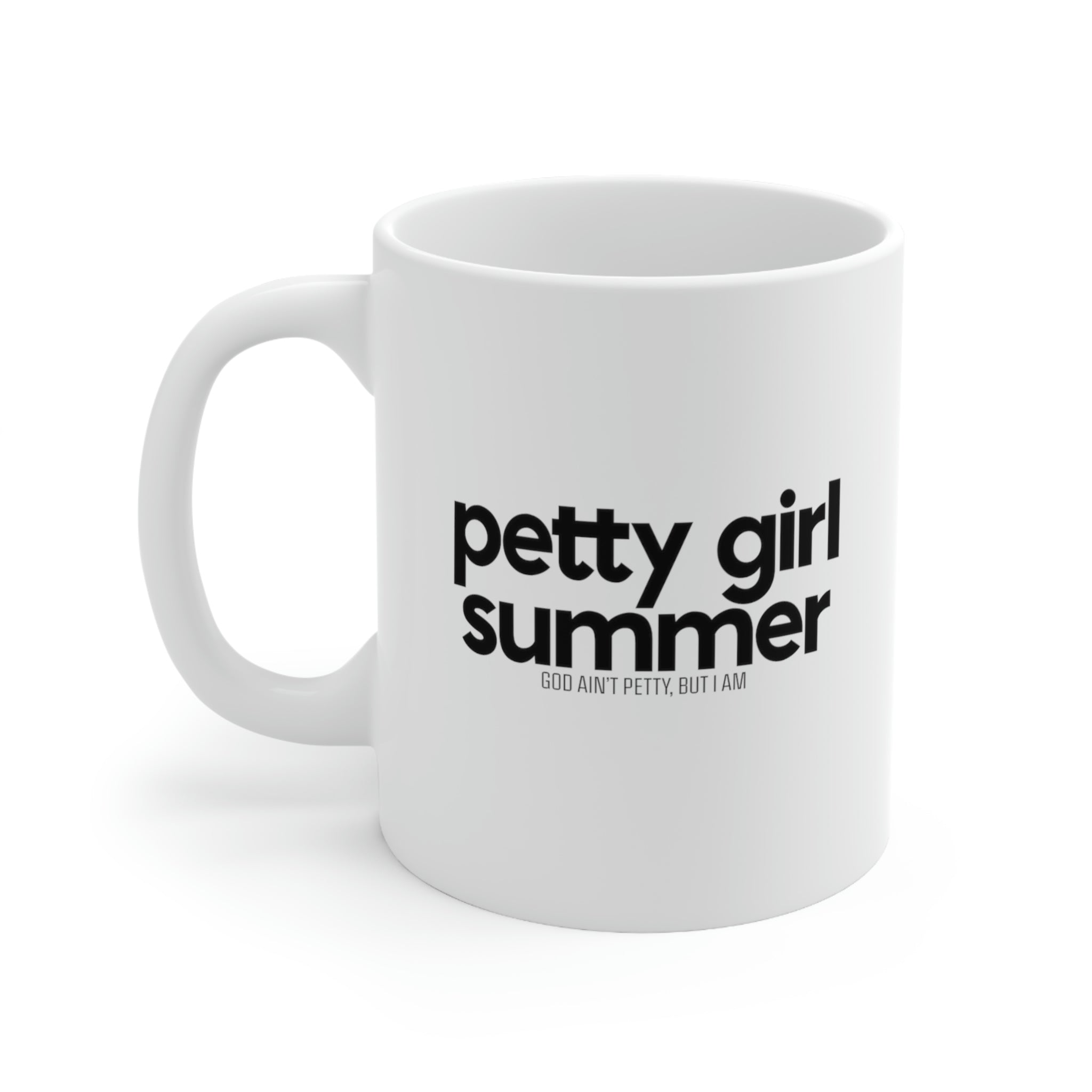 Petty Summer Girl Mug 11oz (White/Black)-Mug-The Original God Ain't Petty But I Am