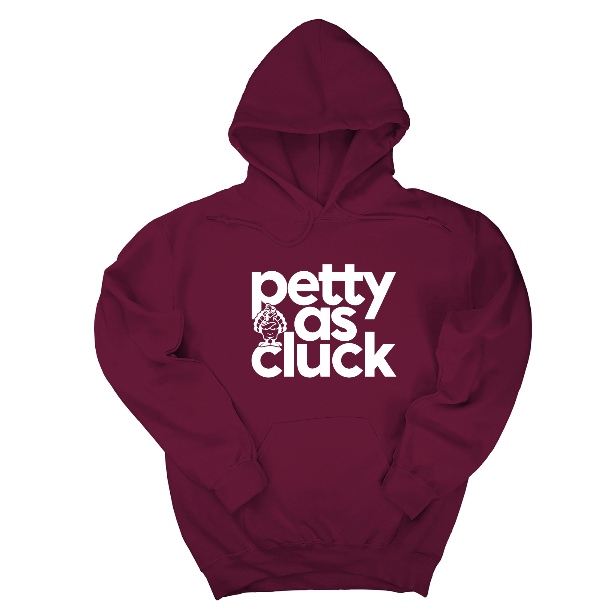 Petty as Cluck Unisex Hoodie-Hoodie-The Original God Ain't Petty But I Am