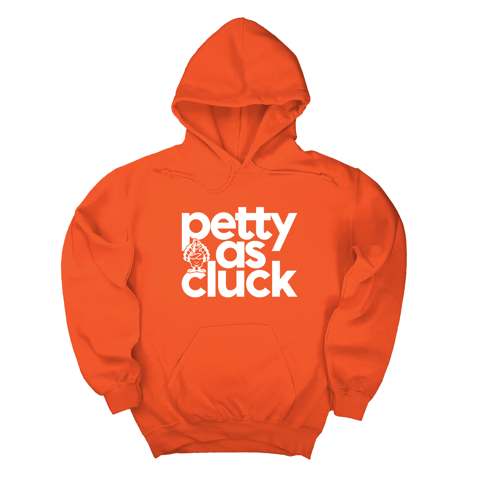 Petty as Cluck Unisex Hoodie-Hoodie-The Original God Ain't Petty But I Am