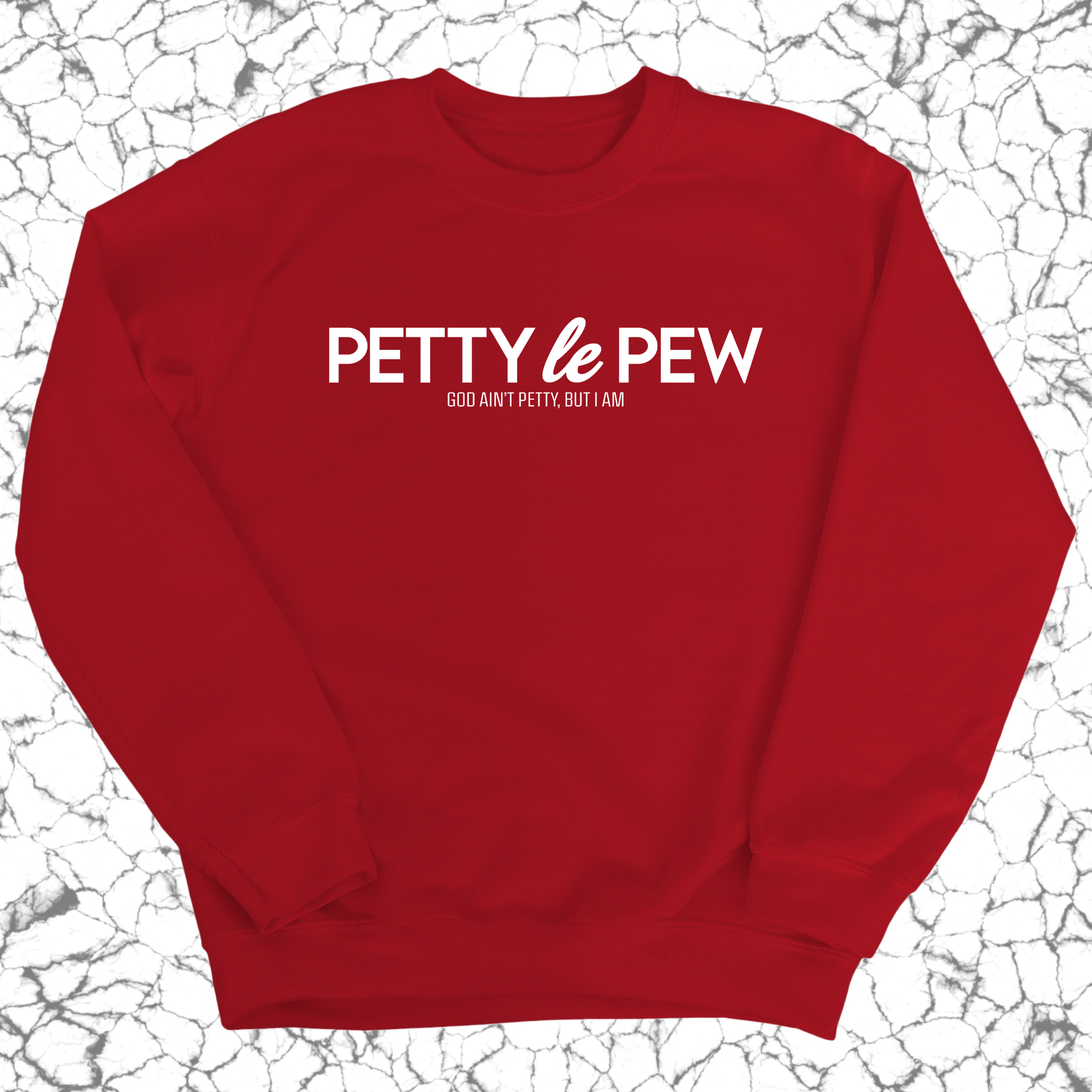 Petty le Pew Unisex Sweatshirt-Sweatshirt-The Original God Ain't Petty But I Am