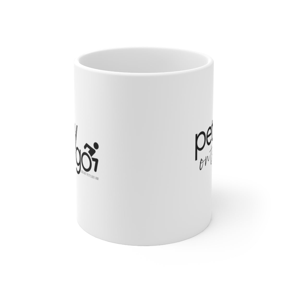 Petty on the Go Mug 11oz (White/Black)-Mug-The Original God Ain't Petty But I Am