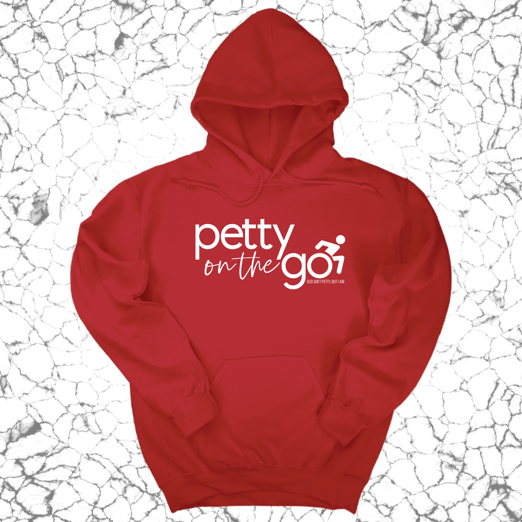 Petty on the Go Unisex Hoodie-Hoodie-The Original God Ain't Petty But I Am