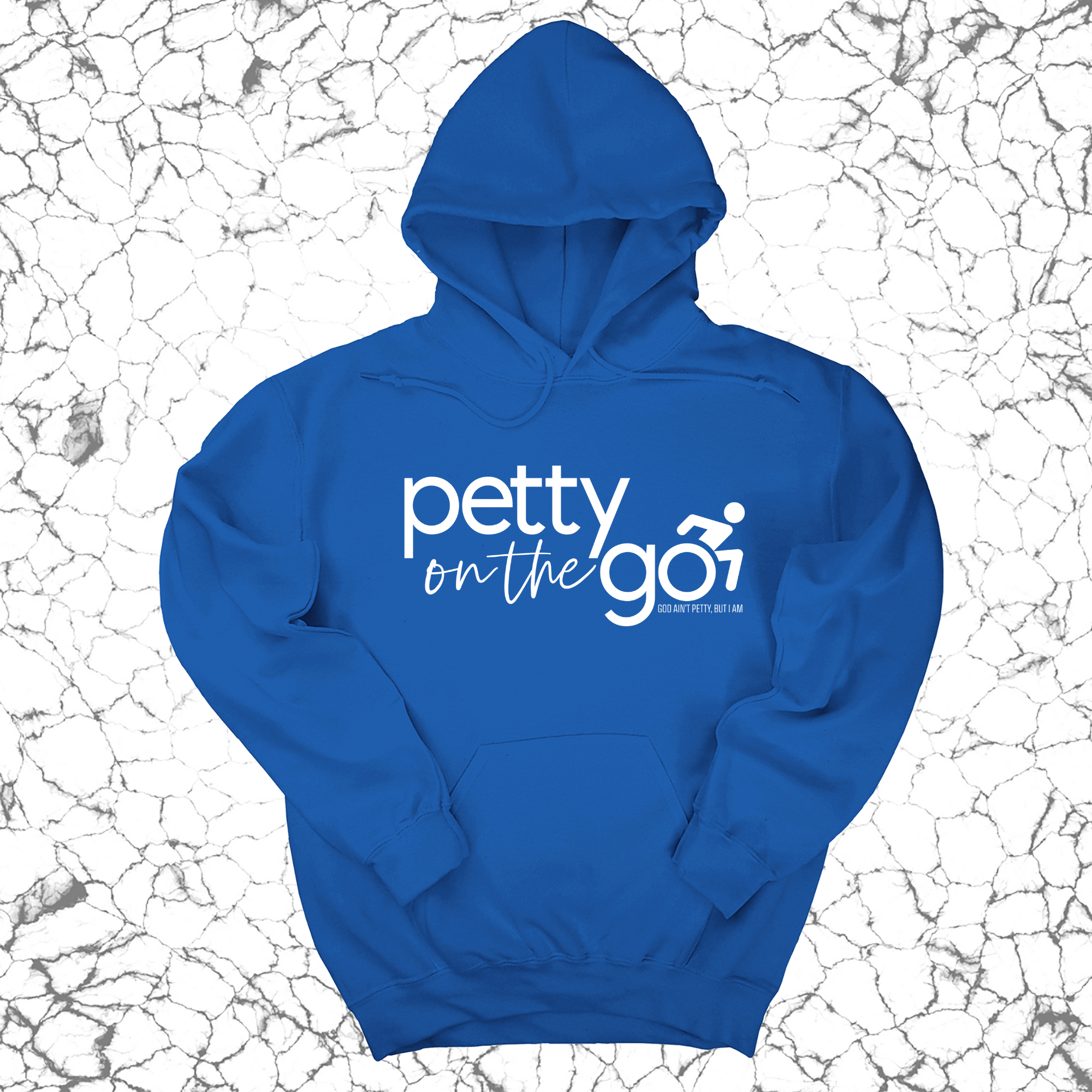 Petty on the Go Unisex Hoodie-Hoodie-The Original God Ain't Petty But I Am