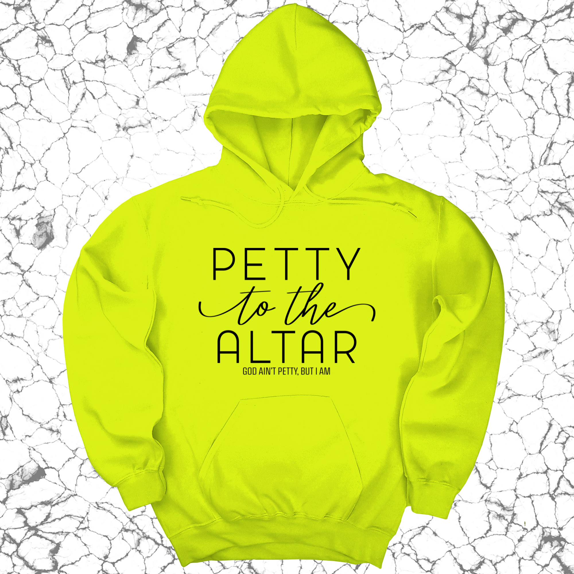 Petty to the Altar Unisex Hoodie-Hoodie-The Original God Ain't Petty But I Am