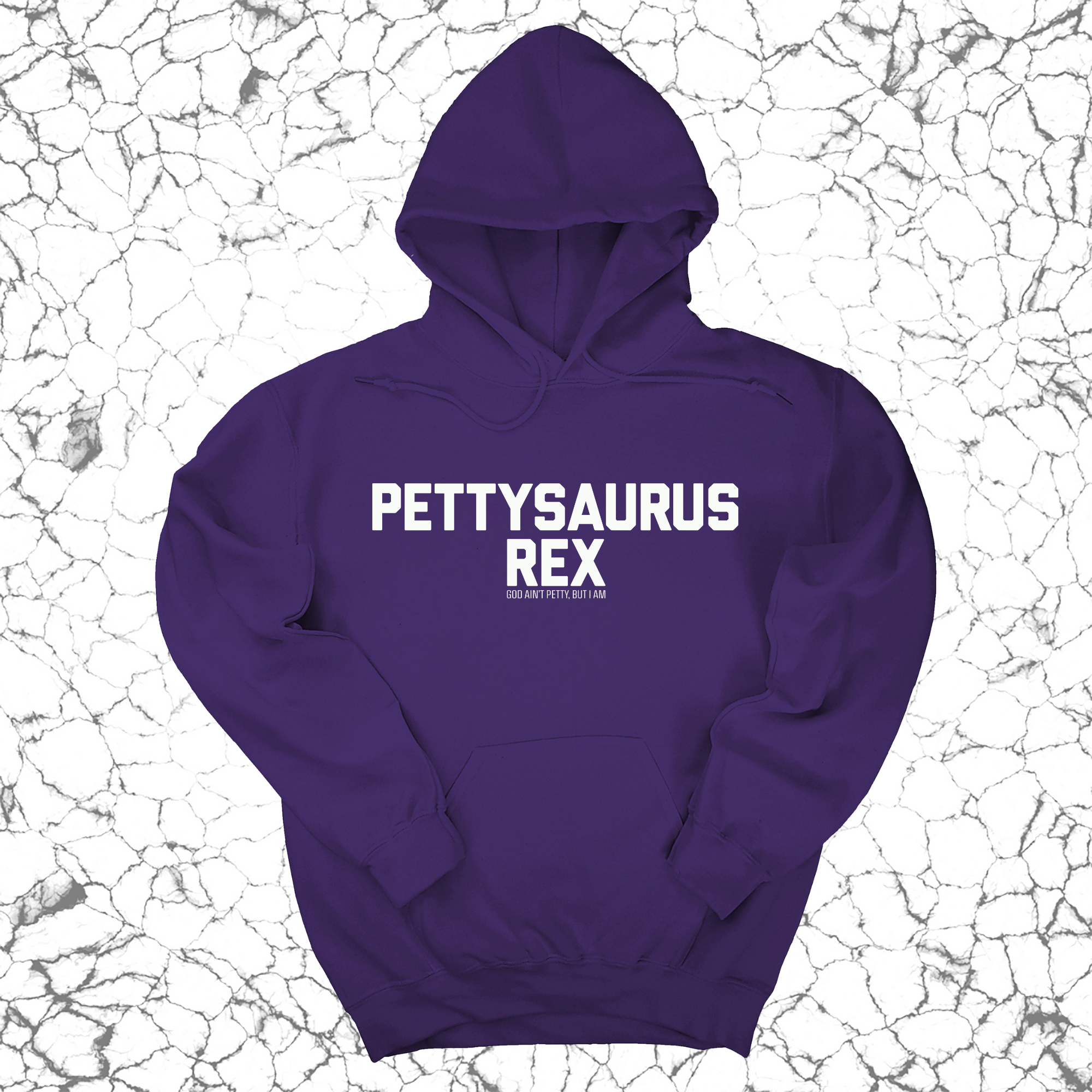 Pettysaurus Rex Unisex Hoodie-Hoodie-The Original God Ain't Petty But I Am