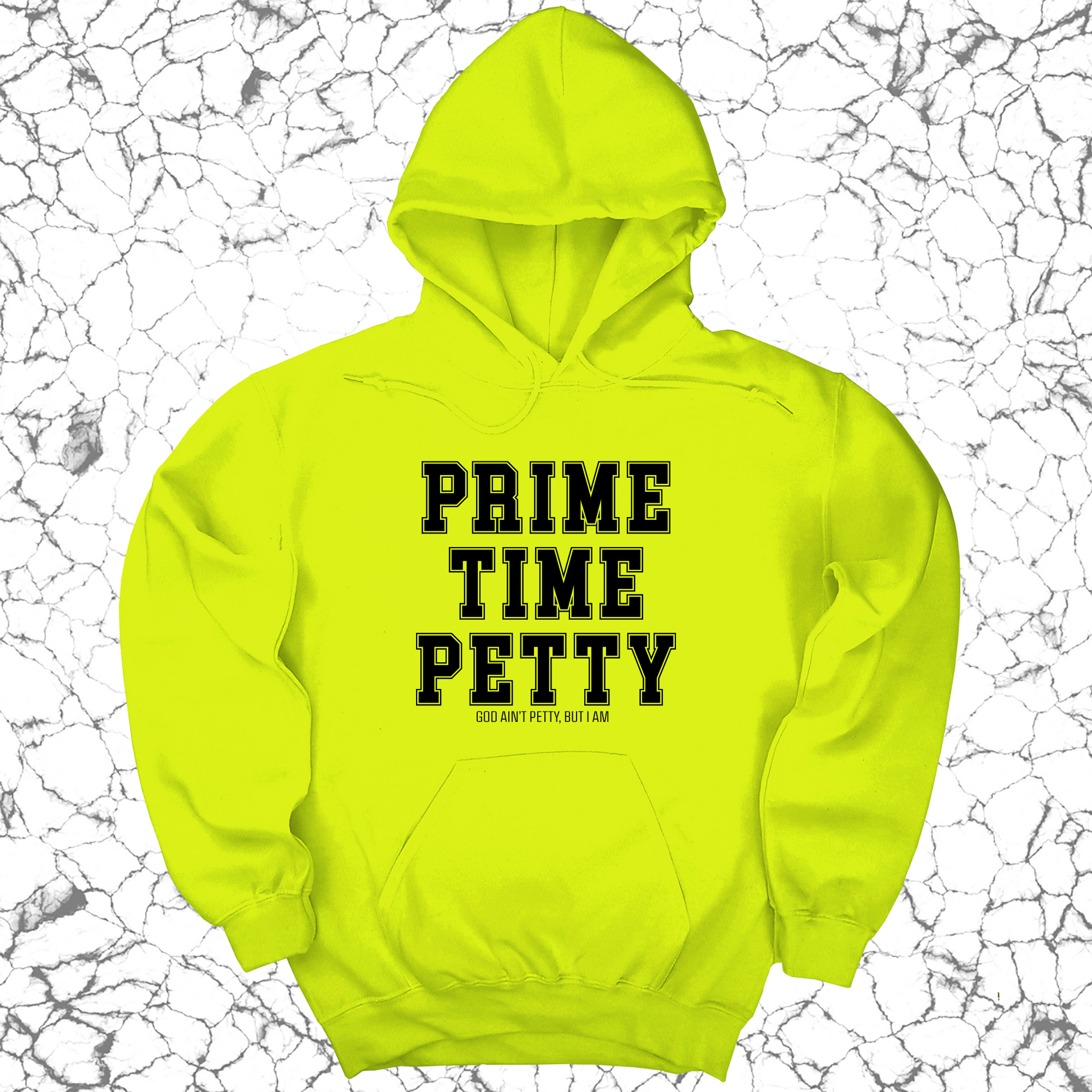 Prime Time Petty Varsity Unisex Hoodie-Hoodie-The Original God Ain't Petty But I Am