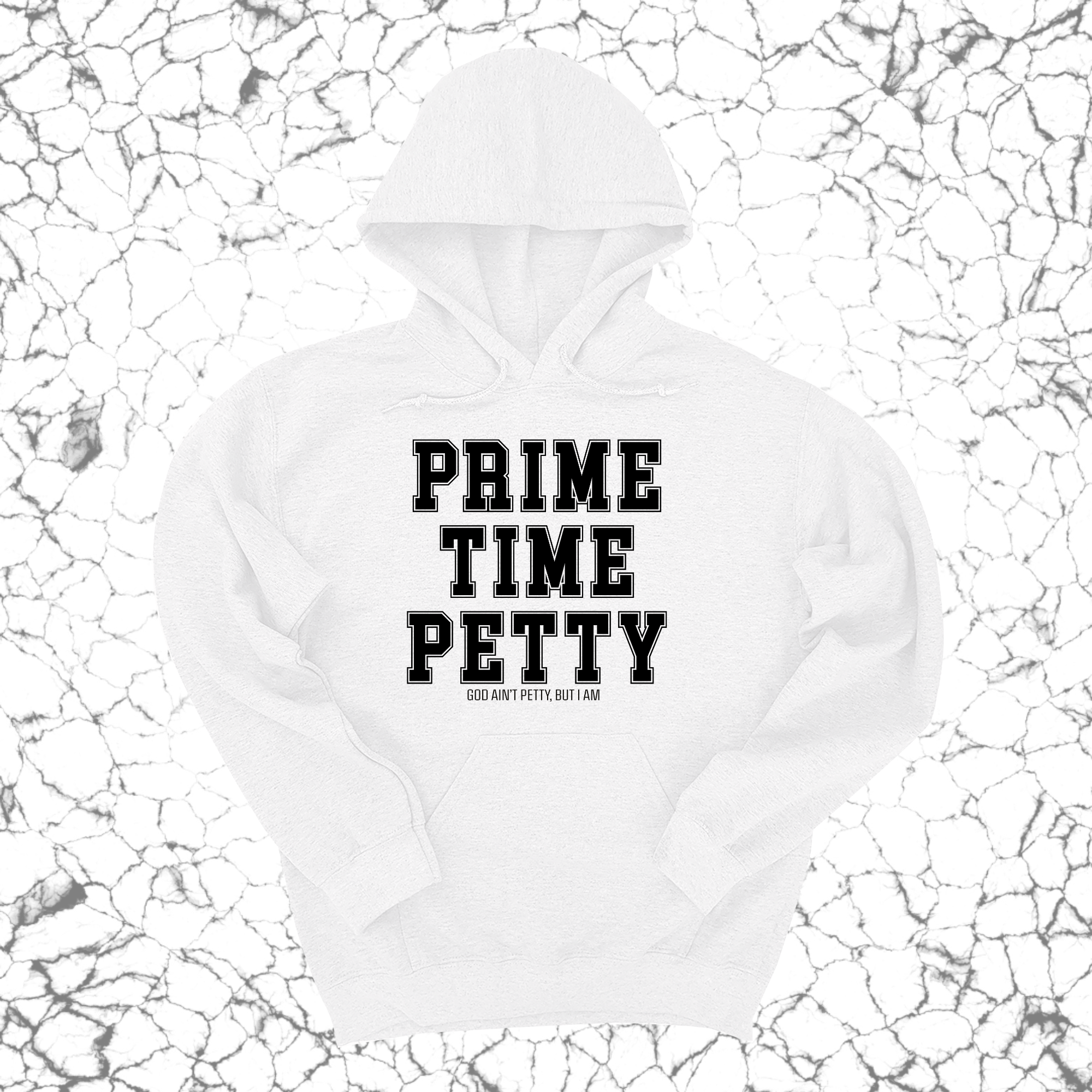 Prime Time Petty Varsity Unisex Hoodie-Hoodie-The Original God Ain't Petty But I Am