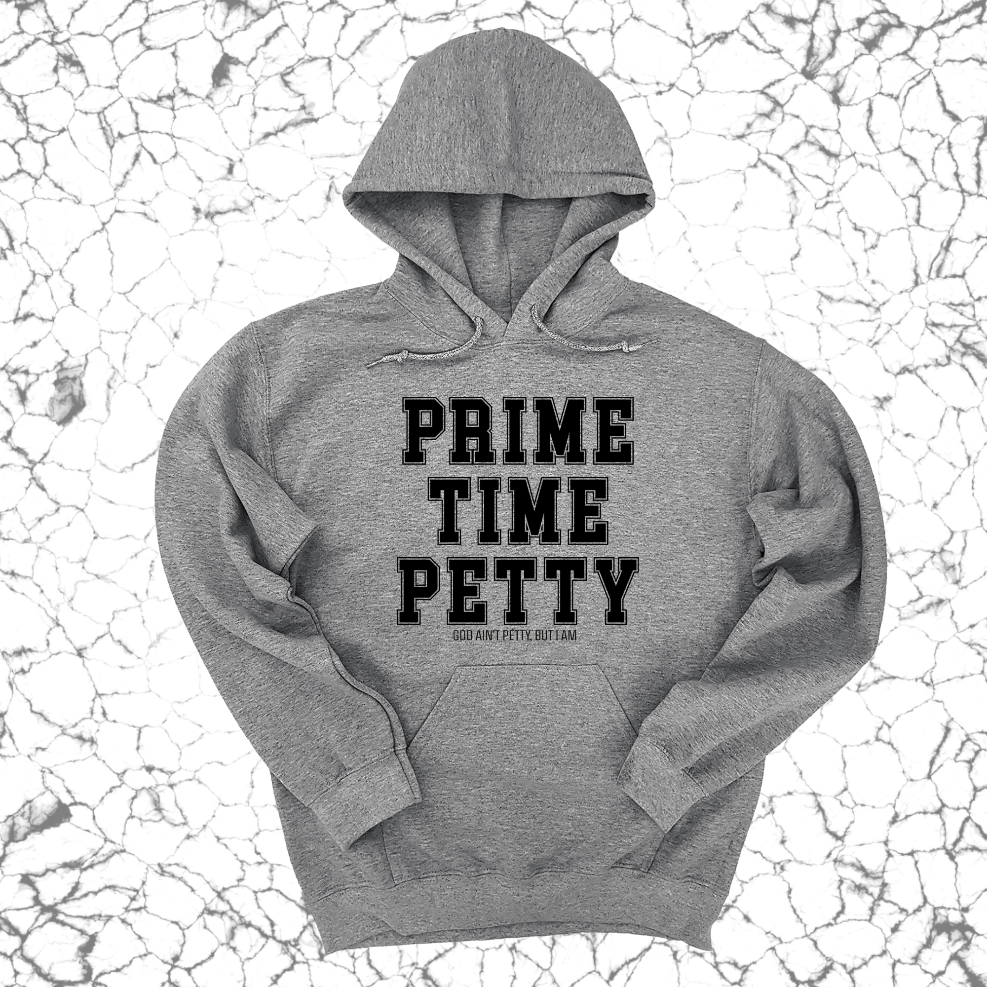 Prime Time Petty Varsity Unisex Hoodie-Hoodie-The Original God Ain't Petty But I Am