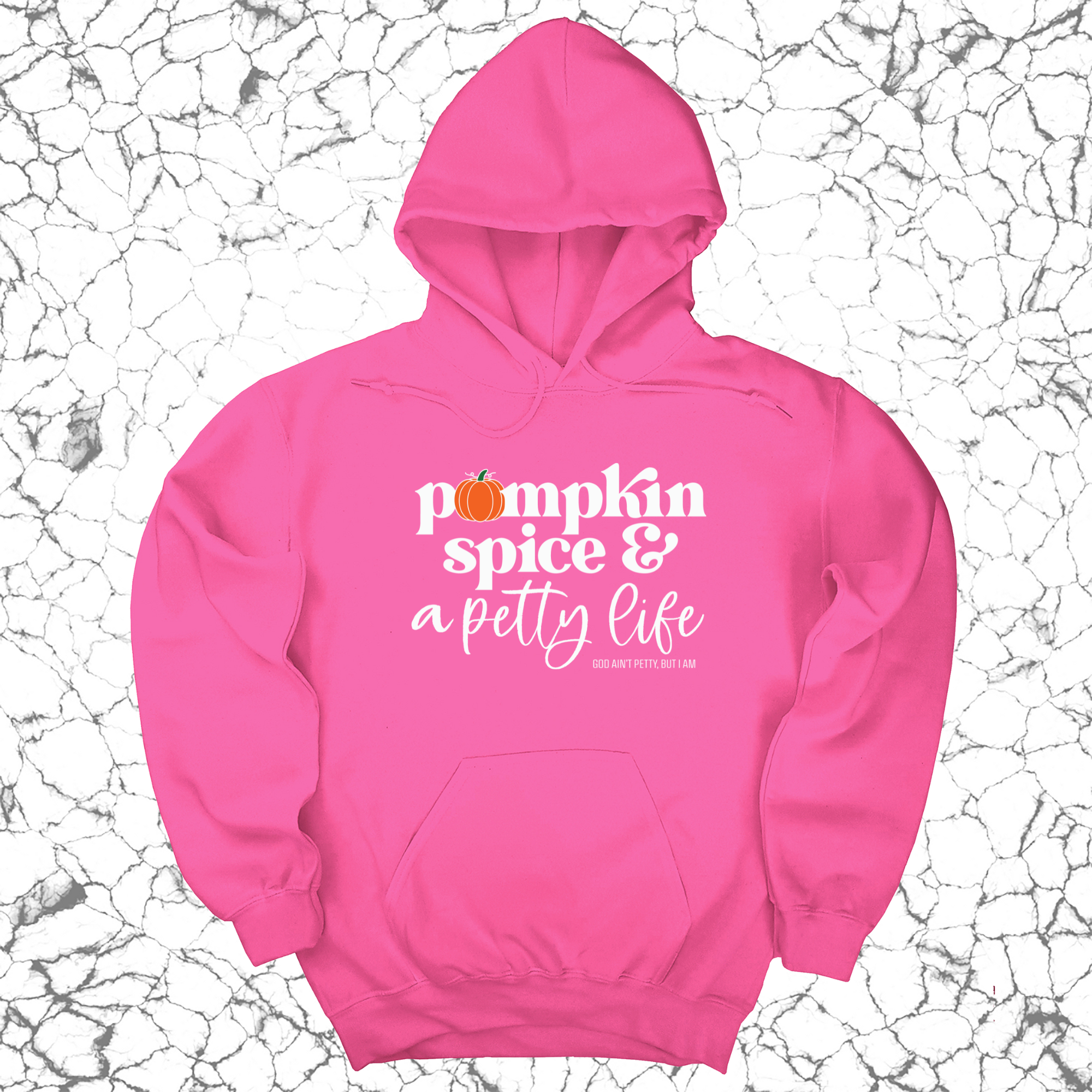 Pumpkin Spice and a Petty life Unisex Hoodie-Hoodie-The Original God Ain't Petty But I Am