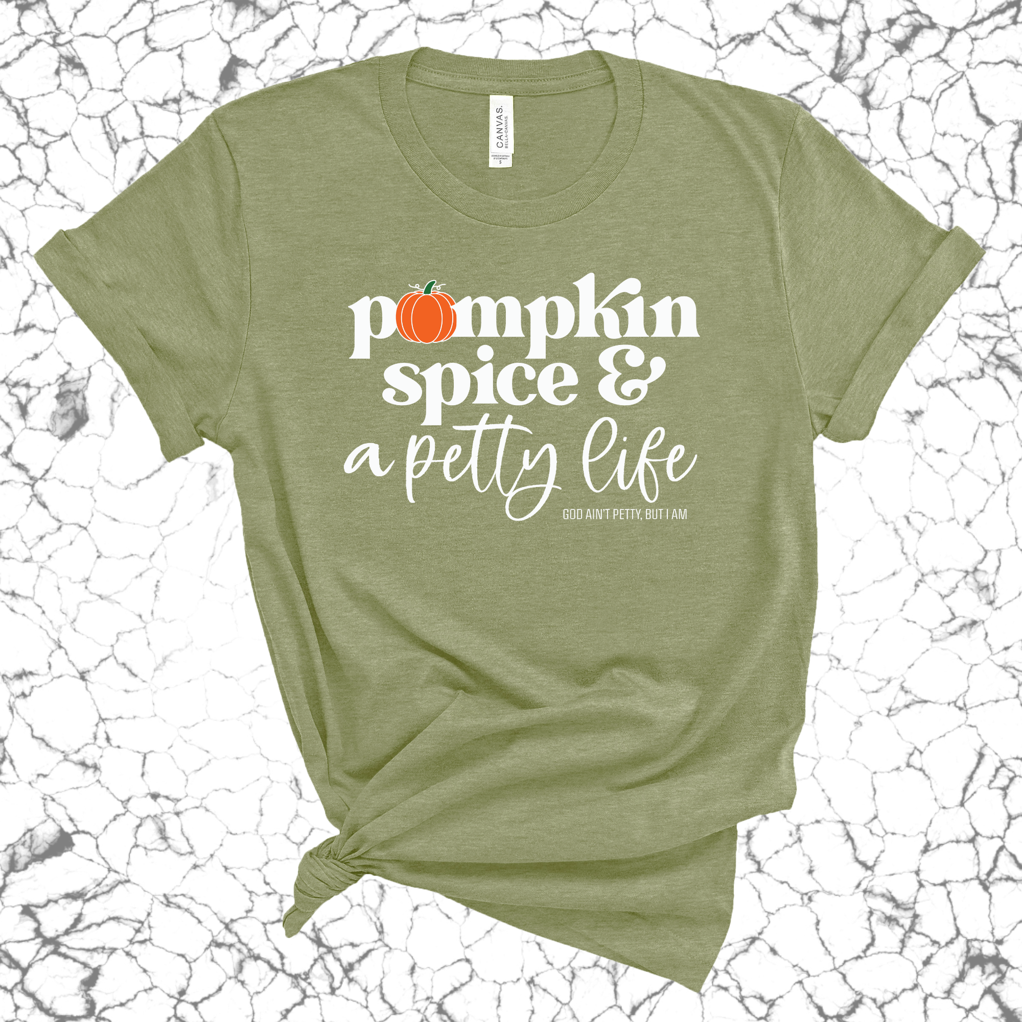 Pumpkin Spice and a Petty life Unisex Tee-T-Shirt-The Original God Ain't Petty But I Am