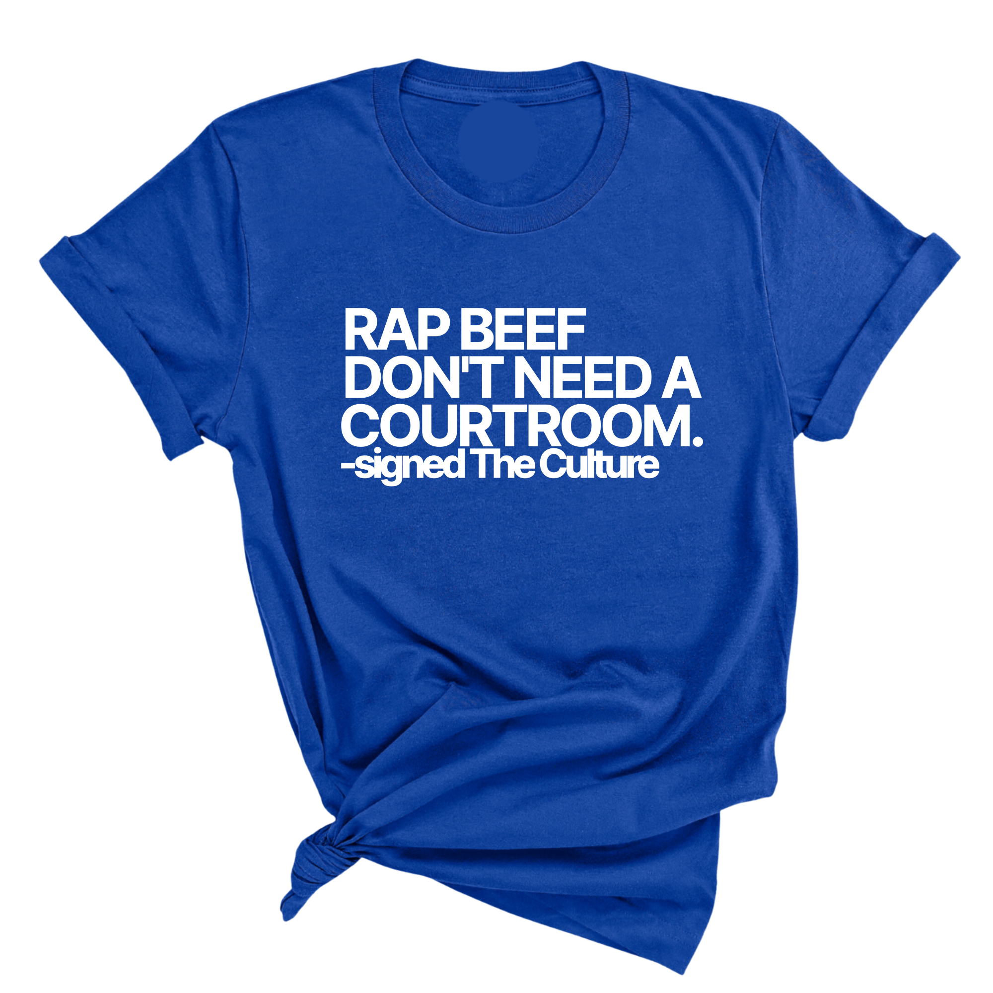 Rap Beef Don't Need a Courtroom Unisex Tee-T-Shirt-The Original God Ain't Petty But I Am