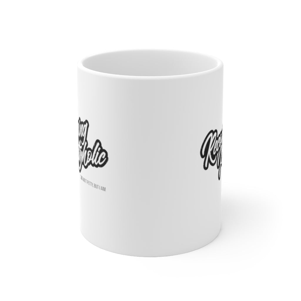 Recovering Pettyholic Mug 11oz (White/Black)-Mug-The Original God Ain't Petty But I Am