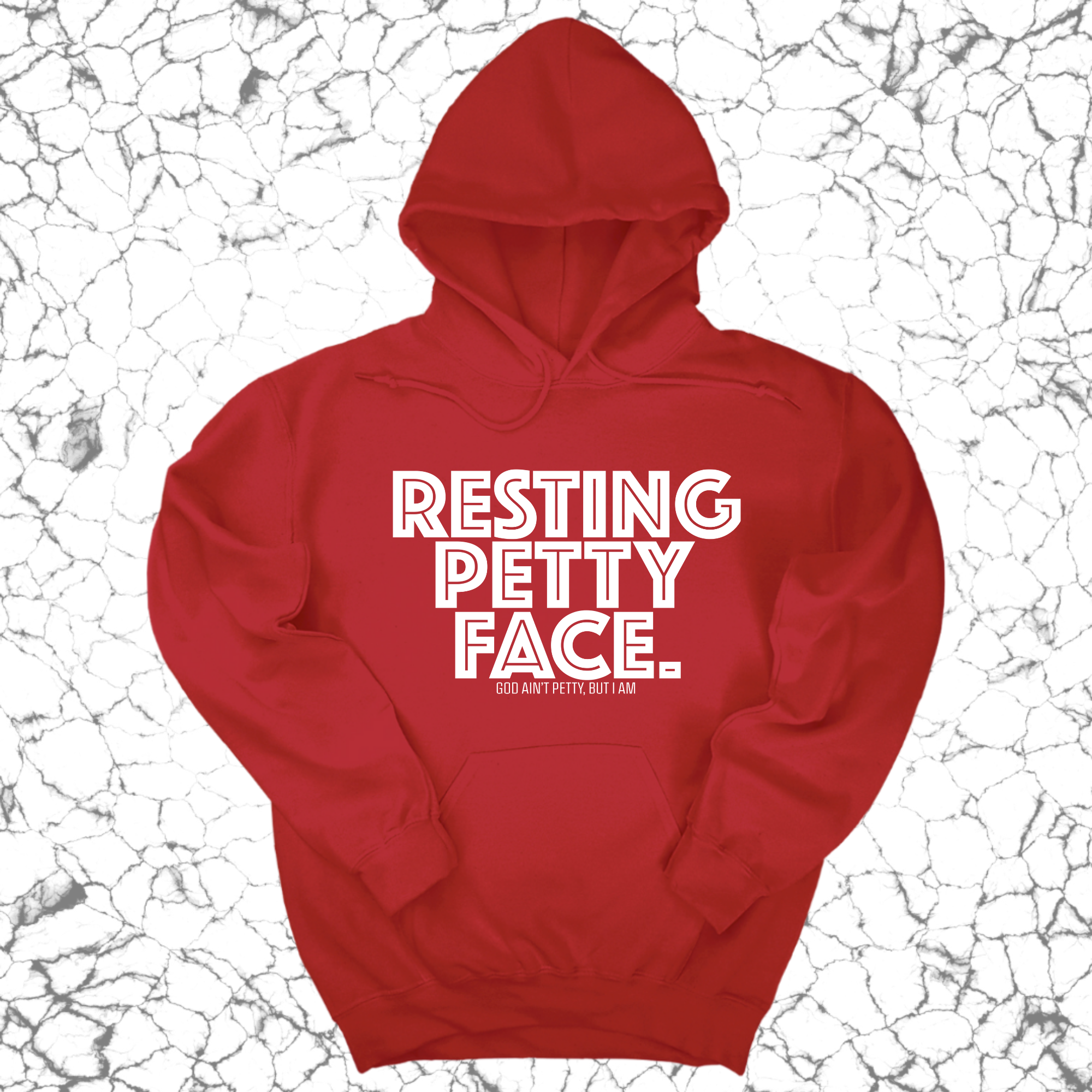 Resting Petty Face Unisex Hoodie-Hoodie-The Original God Ain't Petty But I Am