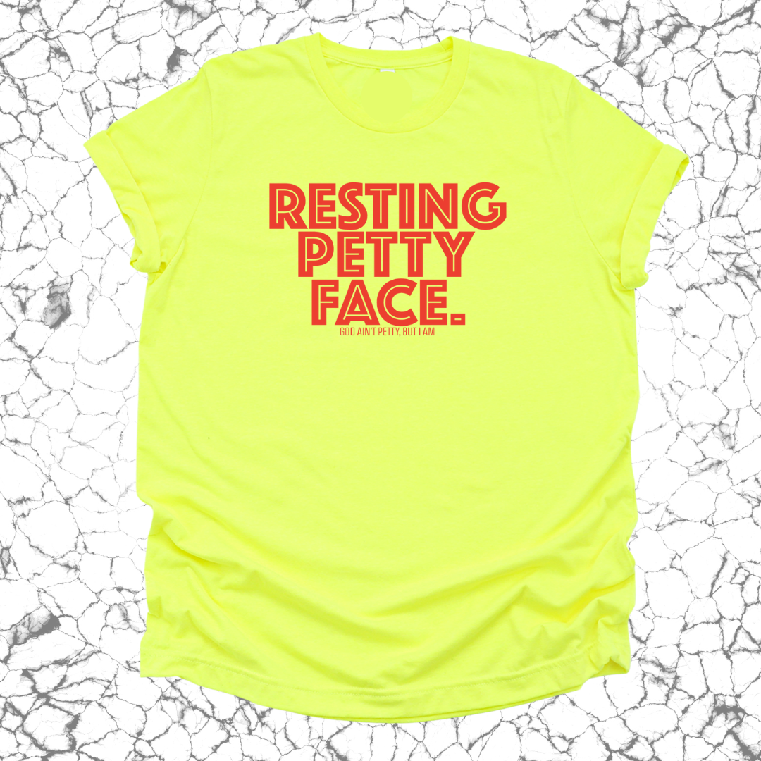 Resting Petty Unisex Tee-T-Shirt-The Original God Ain't Petty But I Am