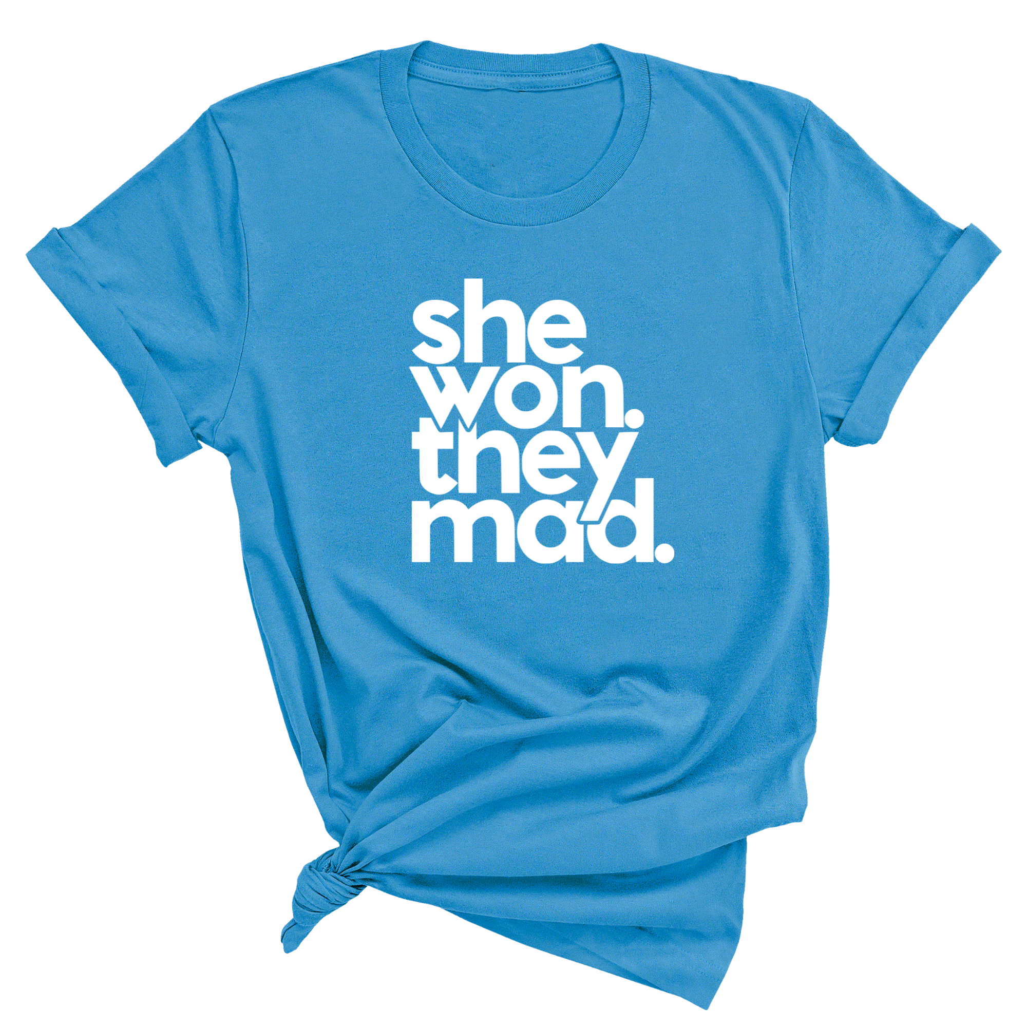 She Won, They Mad Unisex Tee-T-Shirt-The Original God Ain't Petty But I Am