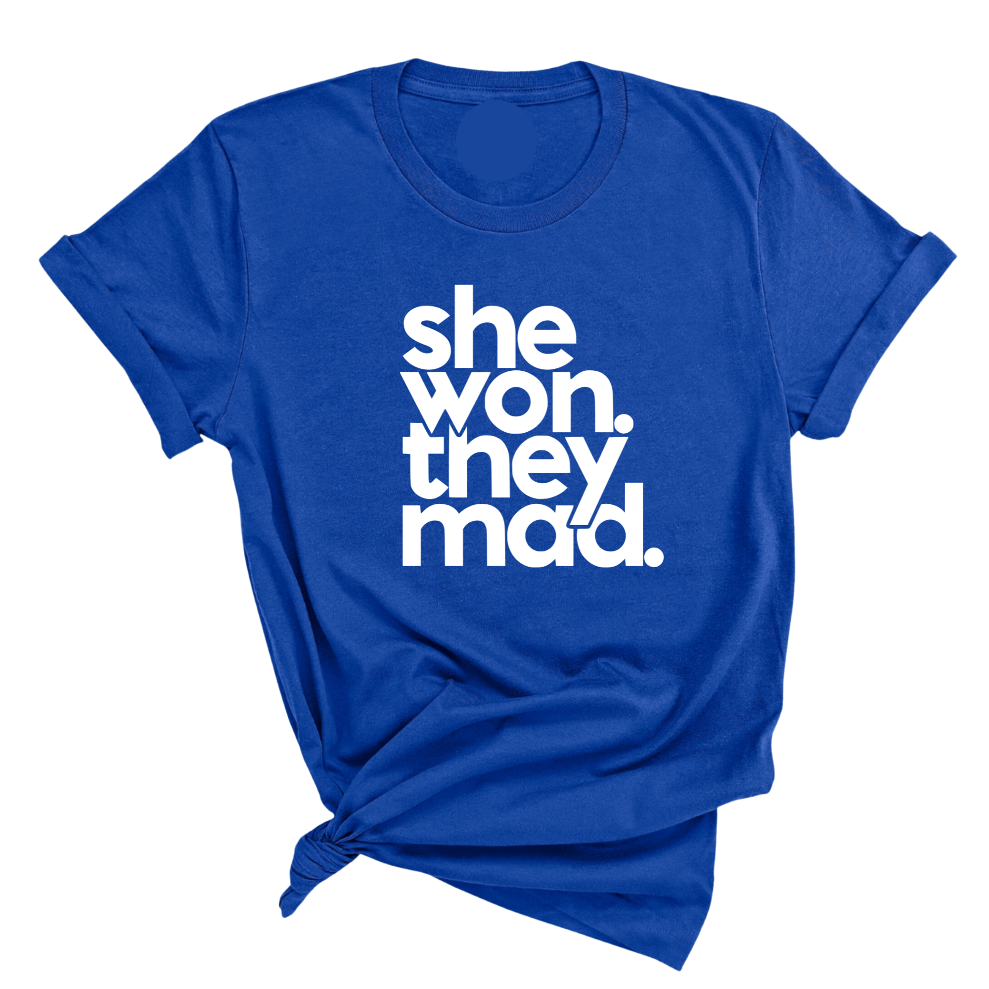 She Won, They Mad Unisex Tee-T-Shirt-The Original God Ain't Petty But I Am