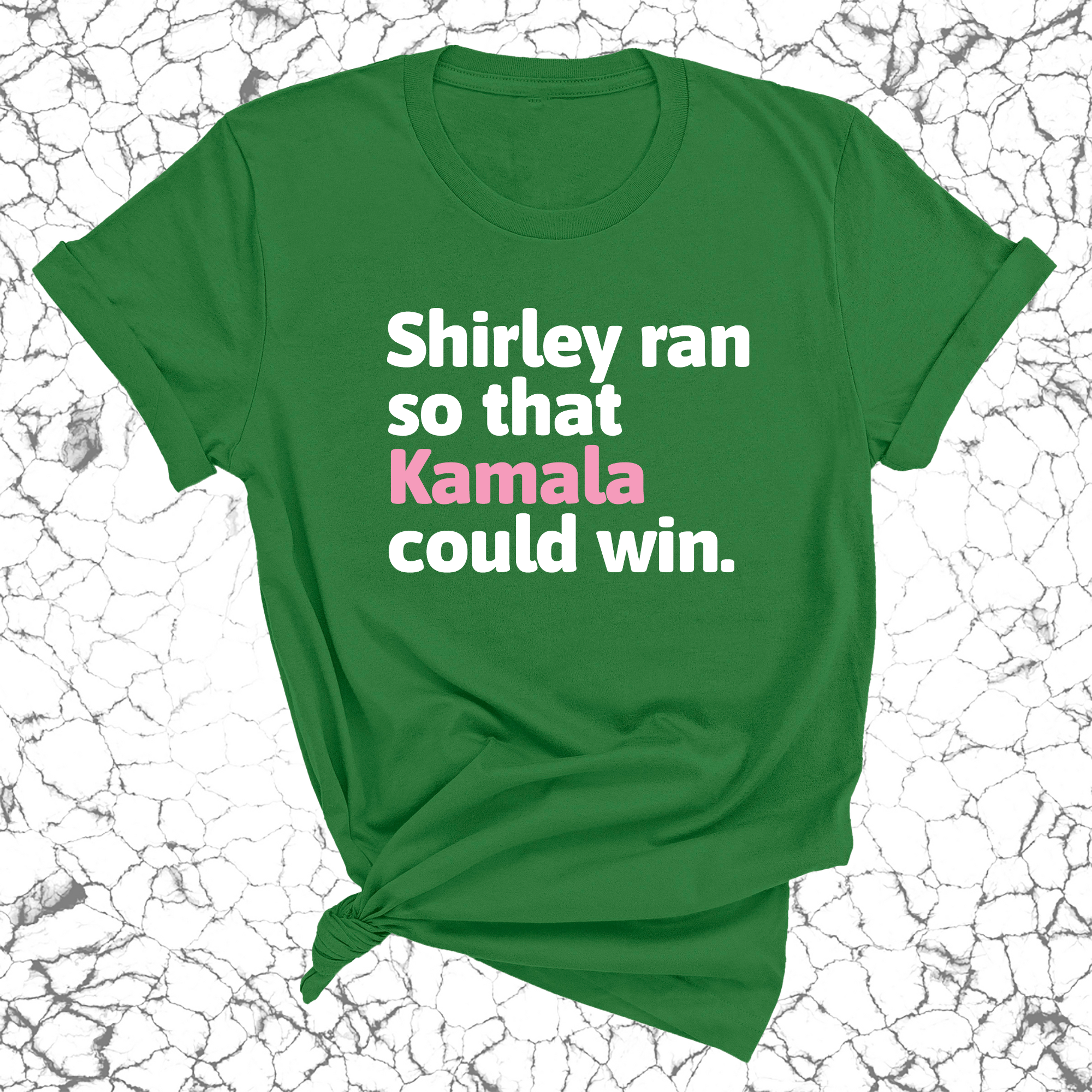 Shirley ran so that Kamala could win World Unisex Tee-T-Shirt-The Original God Ain't Petty But I Am