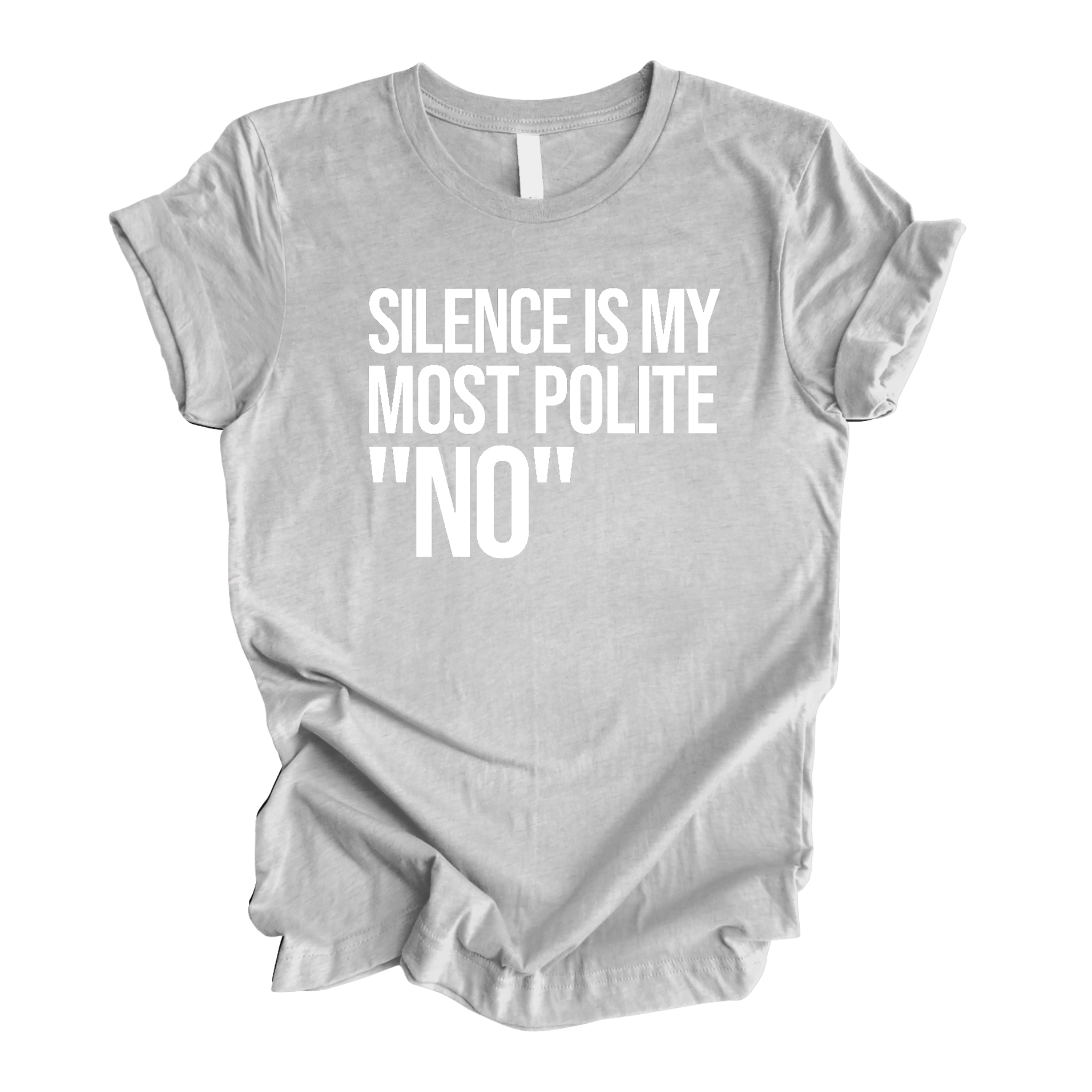 Silence is my Most Polite No Unisex Tee-T-Shirt-The Original God Ain't Petty But I Am