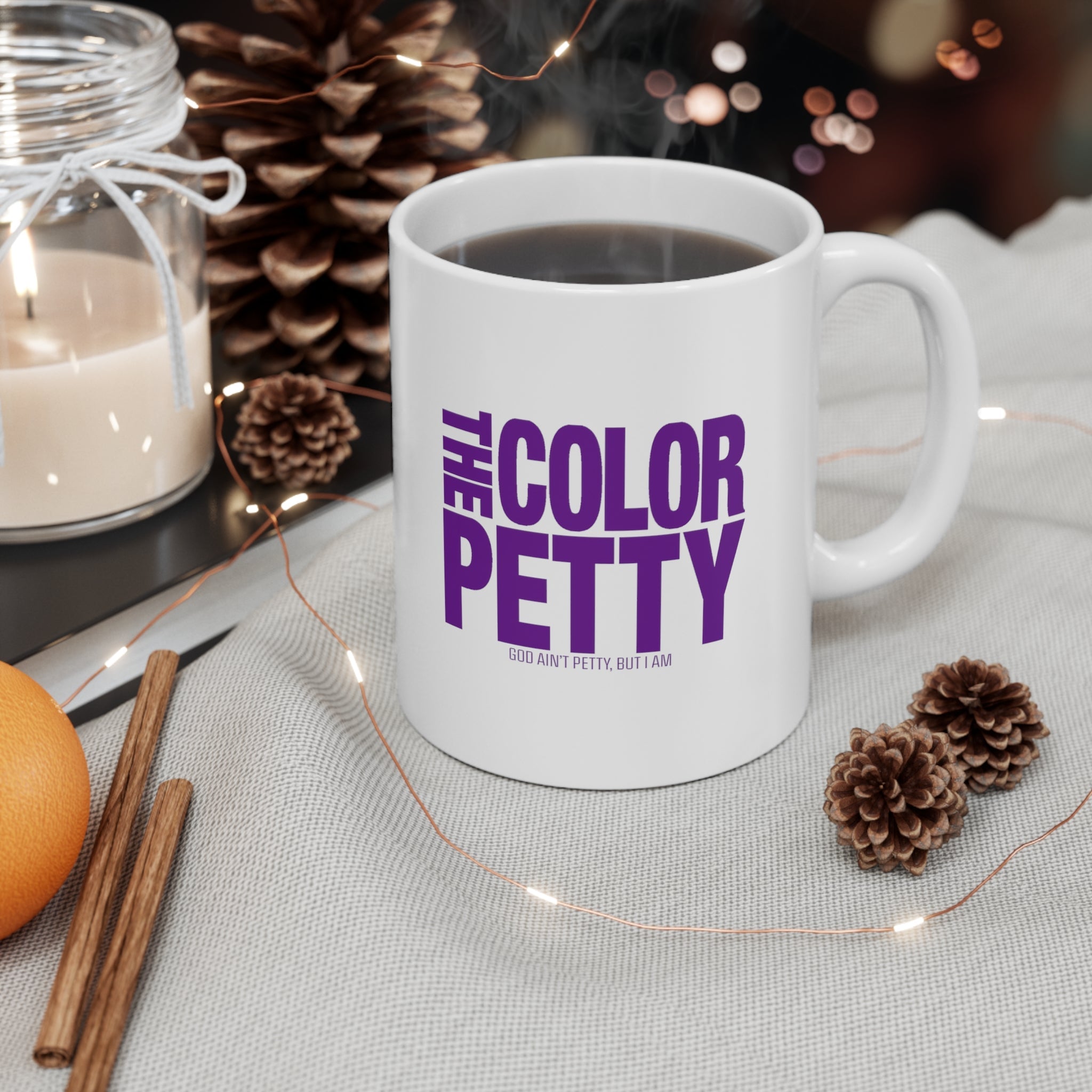 The Color Petty Mug 11oz (White & Purple)-Mug-The Original God Ain't Petty But I Am