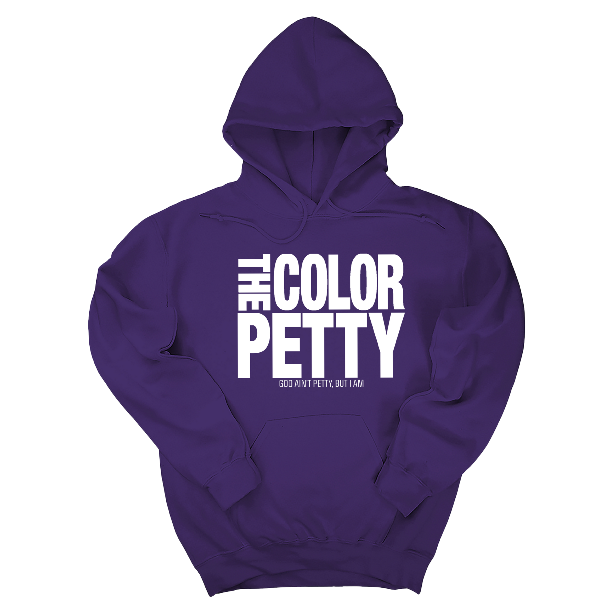 The Color Petty Unisex Hoodie-Hoodie-The Original God Ain't Petty But I Am