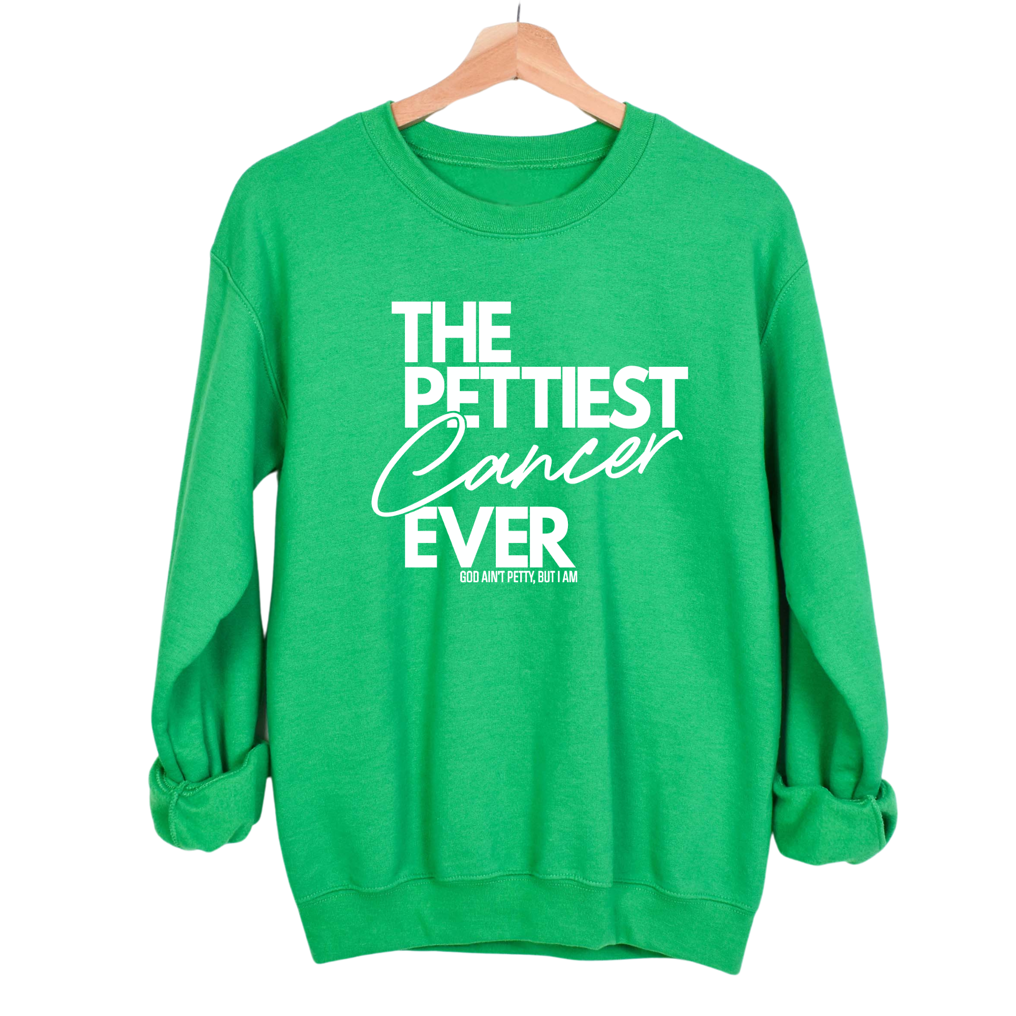 The Pettiest Cancer Ever Unisex Sweatshirt-Sweatshirt-The Original God Ain't Petty But I Am