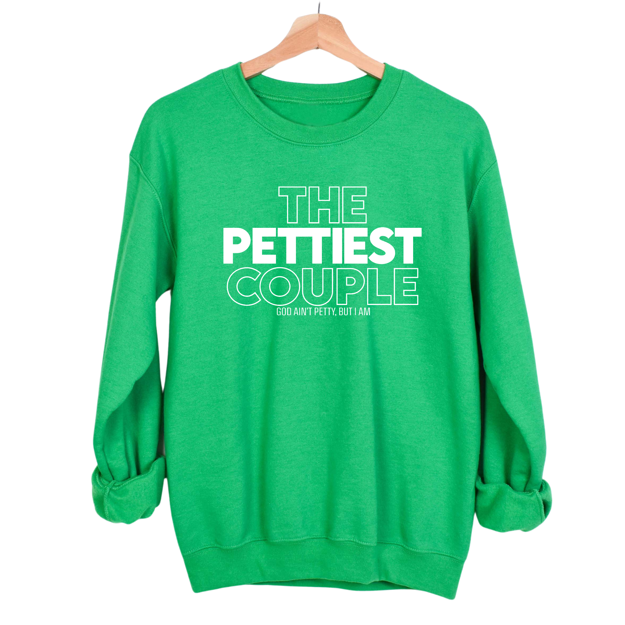 The Pettiest Couple Unisex Sweatshirt-Sweatshirt-The Original God Ain't Petty But I Am