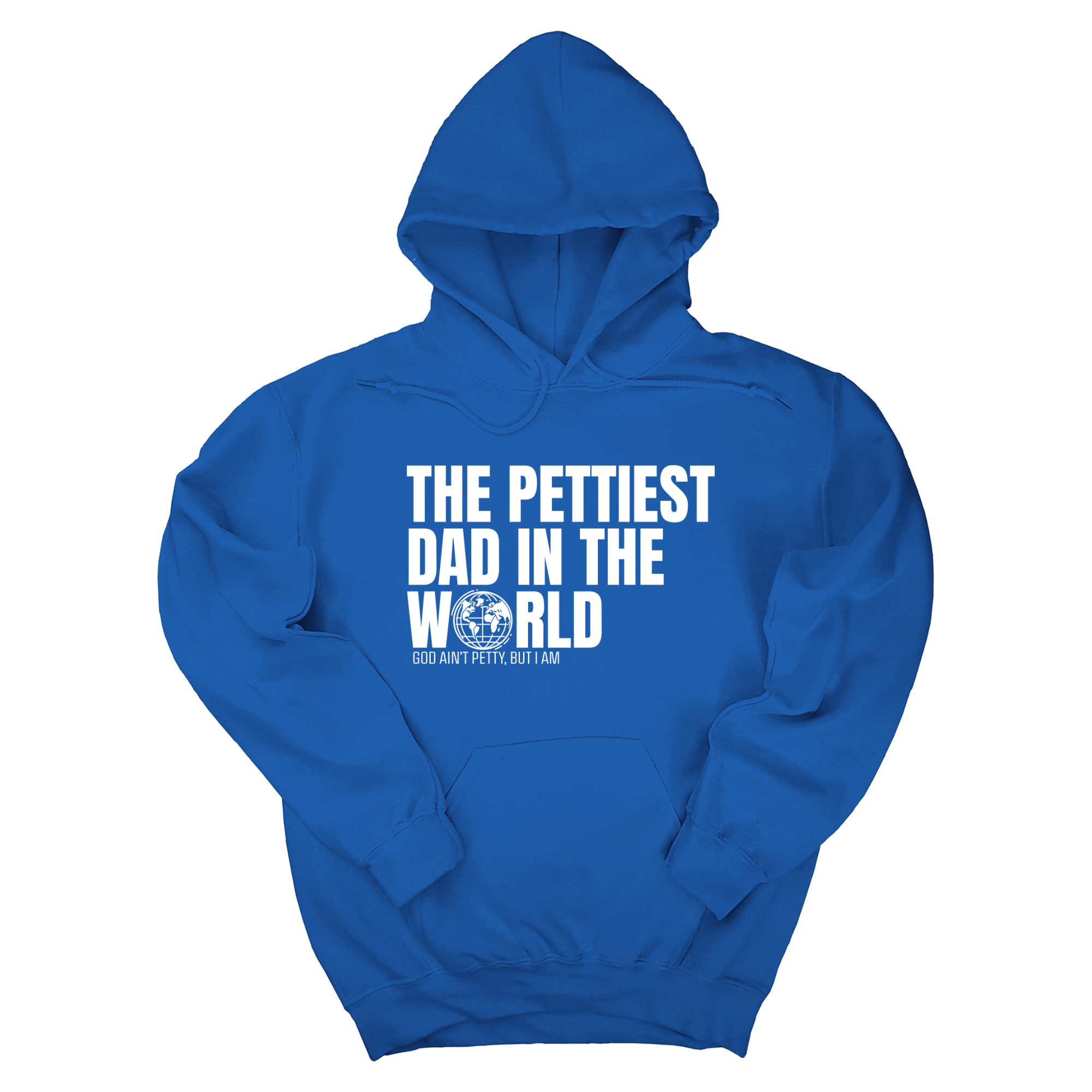 The Pettiest Dad in the World Unisex Hoodie-Hoodie-The Original God Ain't Petty But I Am