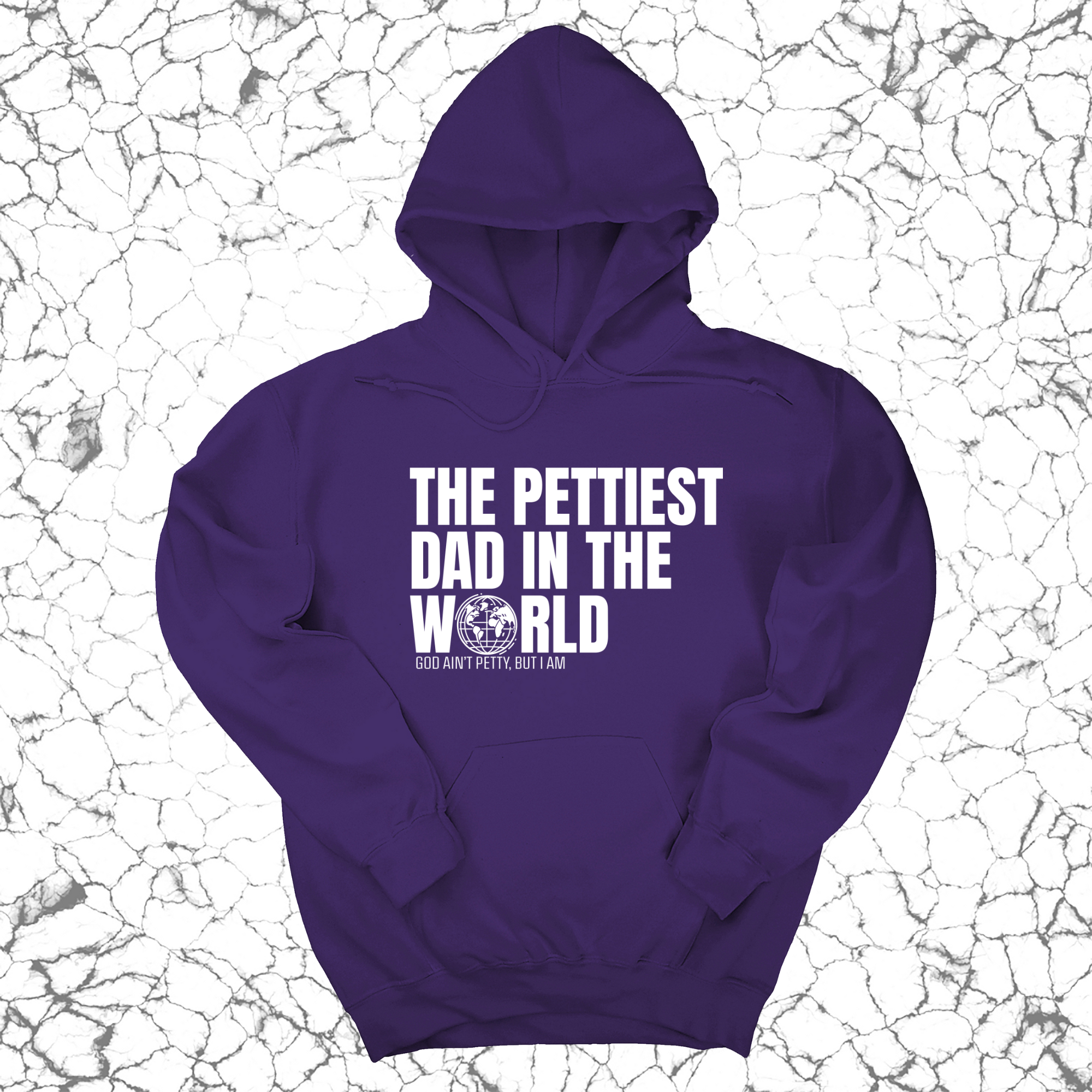 The Pettiest Dad in the World Unisex Hoodie-Hoodie-The Original God Ain't Petty But I Am