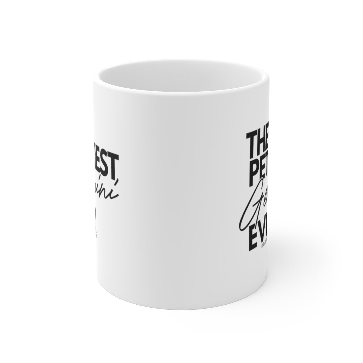 The Pettiest Gemini Ever Mug 11oz (White/Black)-Mug-The Original God Ain't Petty But I Am