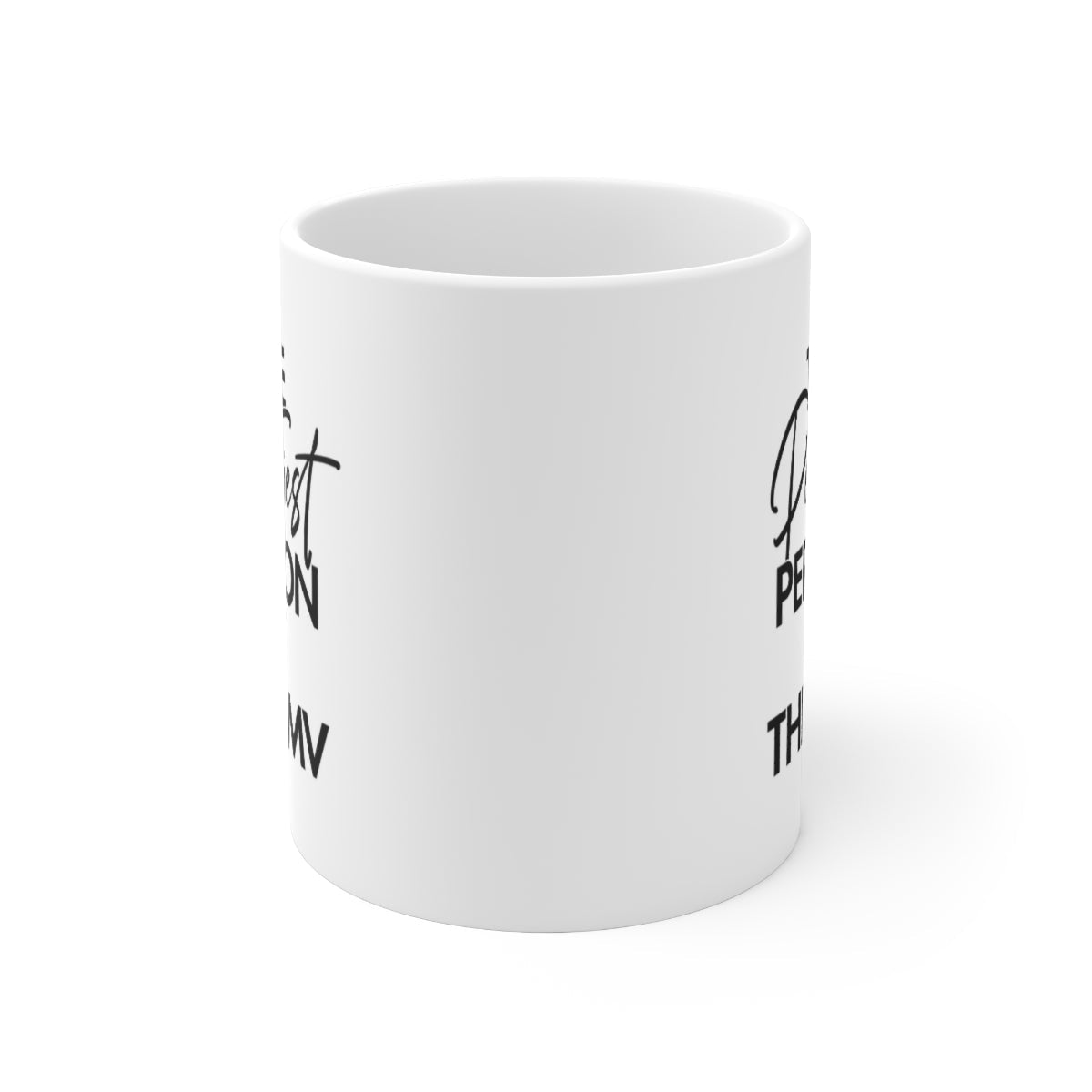 The Pettiest Person in DMV Mug 11oz (White/Black)-Mug-The Original God Ain't Petty But I Am