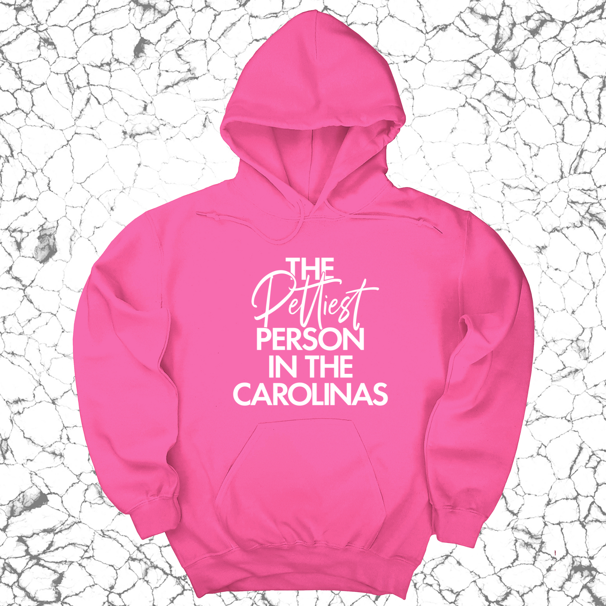 The Pettiest Person in the Carolinas Unisex Hoodie-Hoodie-The Original God Ain't Petty But I Am