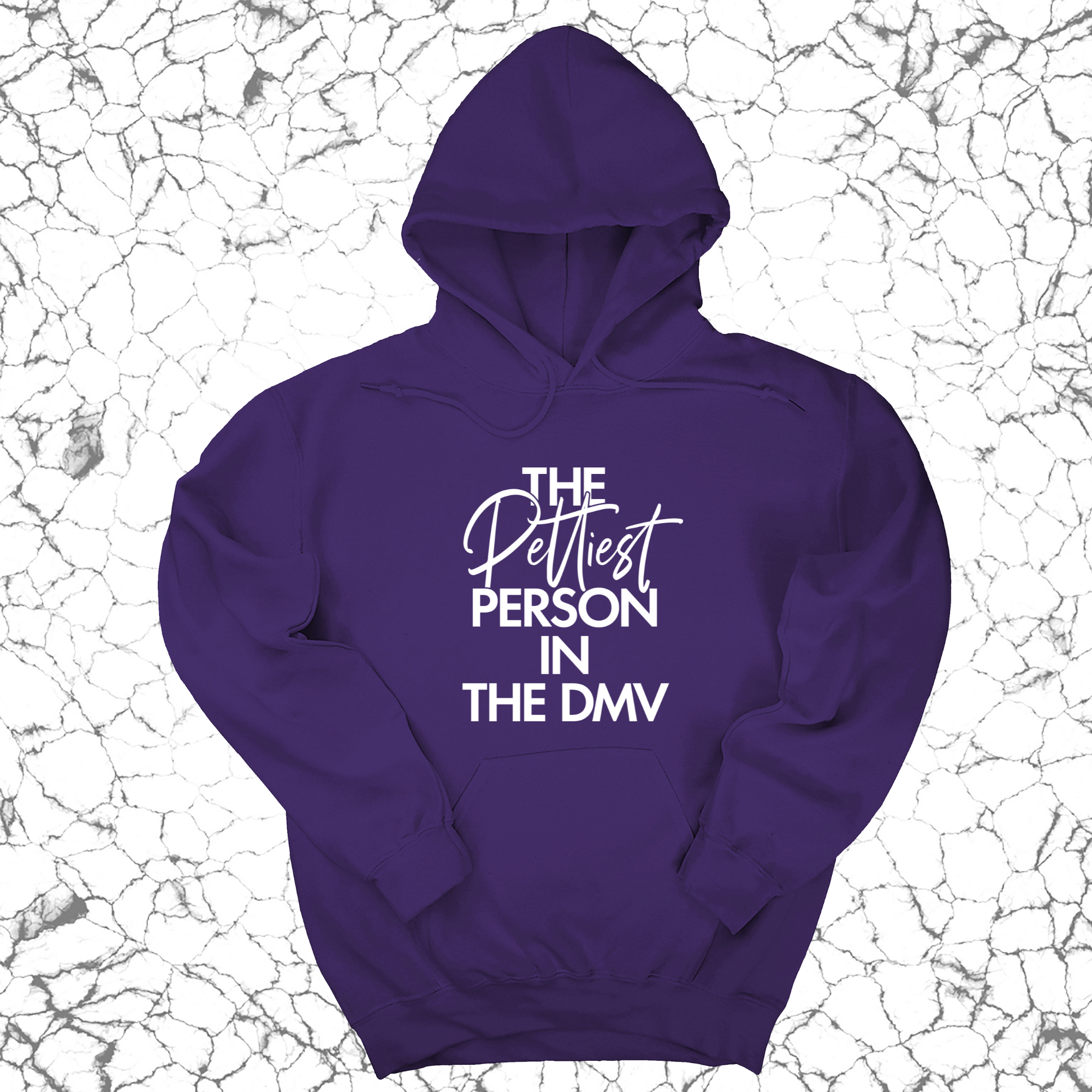 The Pettiest Person in the DMV Unisex Hoodie-Hoodie-The Original God Ain't Petty But I Am