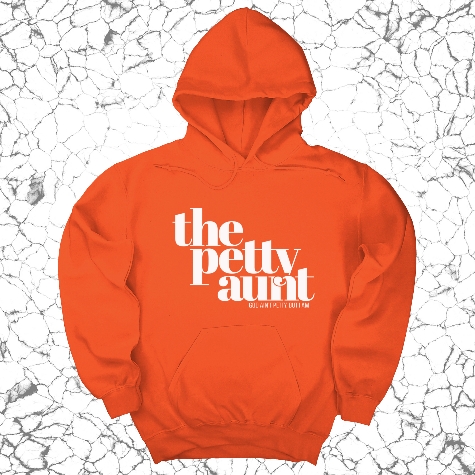 The Petty Aunt Unisex Hoodie-Hoodie-The Original God Ain't Petty But I Am